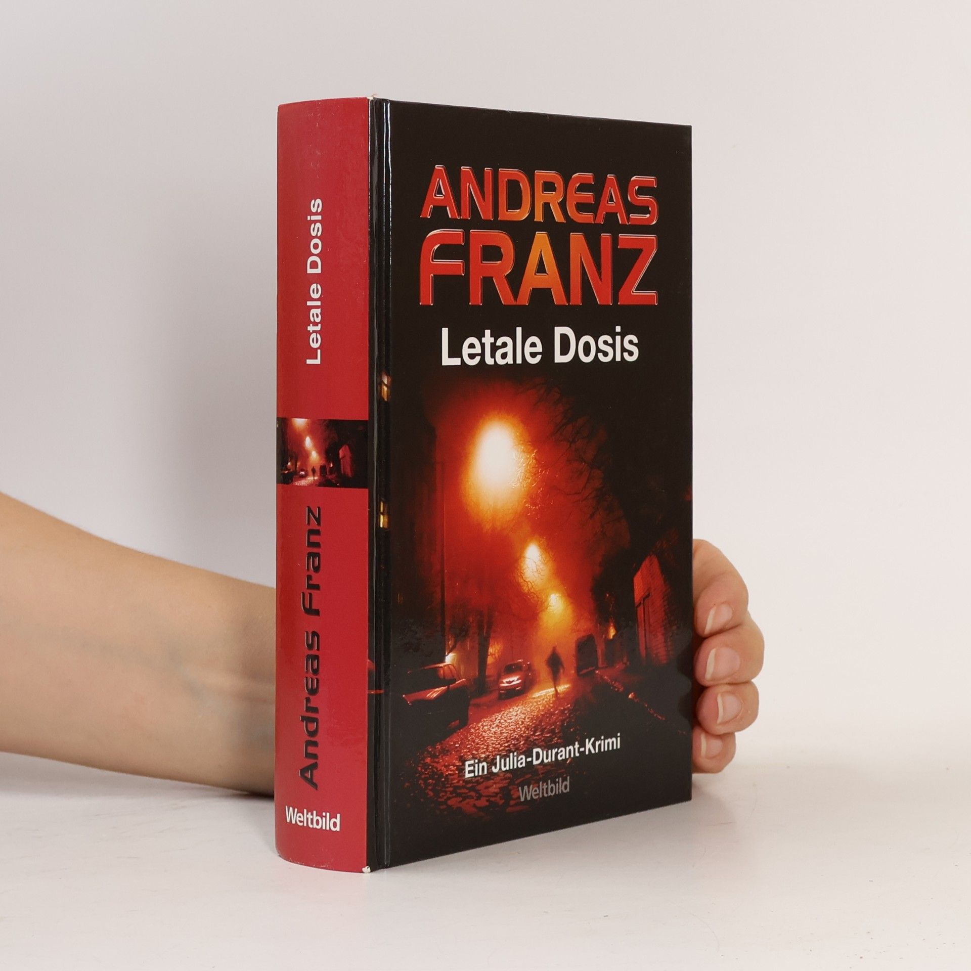 Andreas Franz Letale Dosis