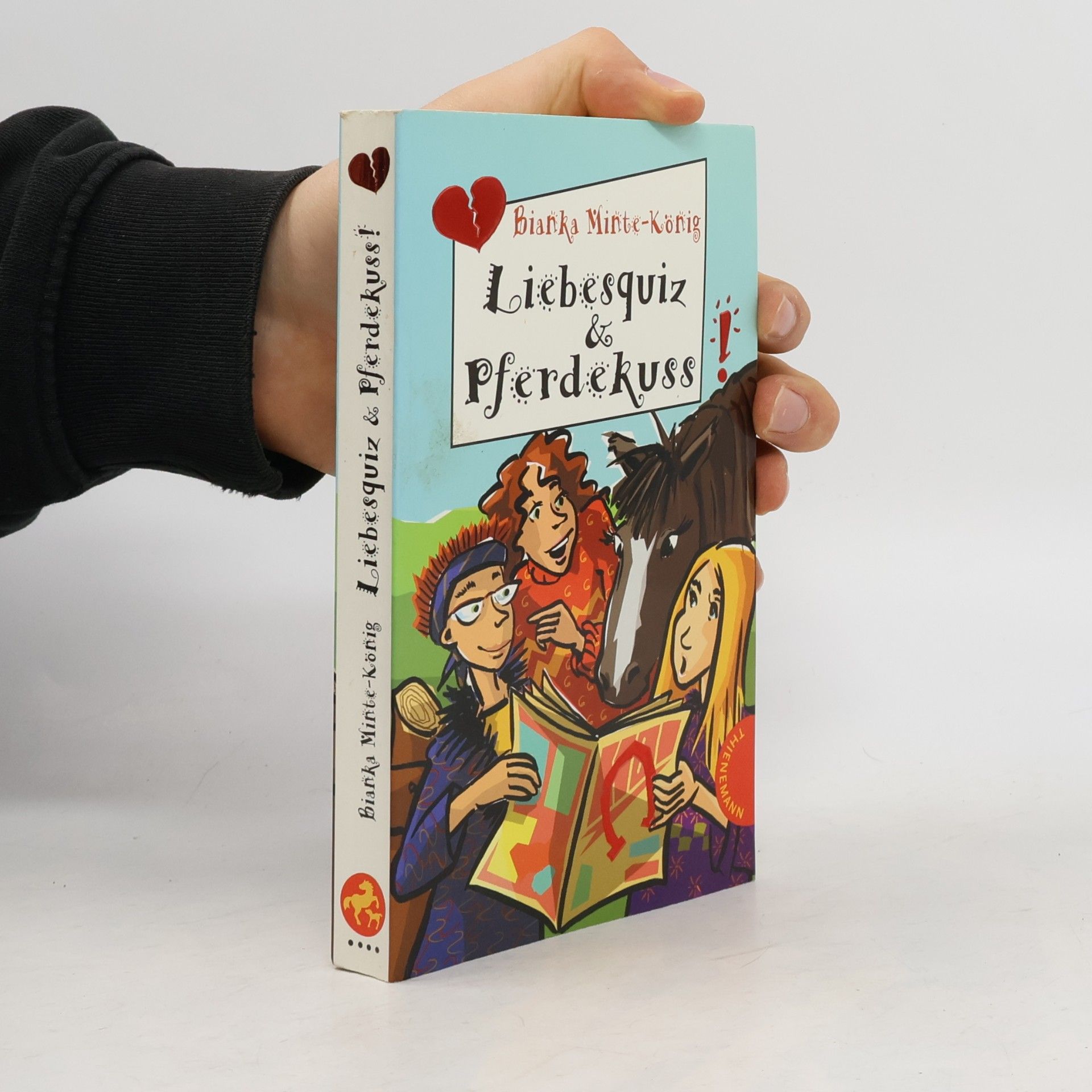 Bianka MinteKönig Liebesquiz und Pferdekuss