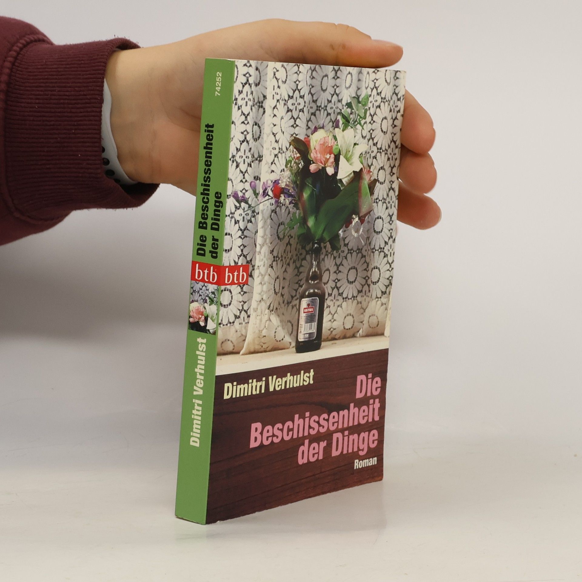 Dimitri Verhulst Die Beschissenheit der Dinge
