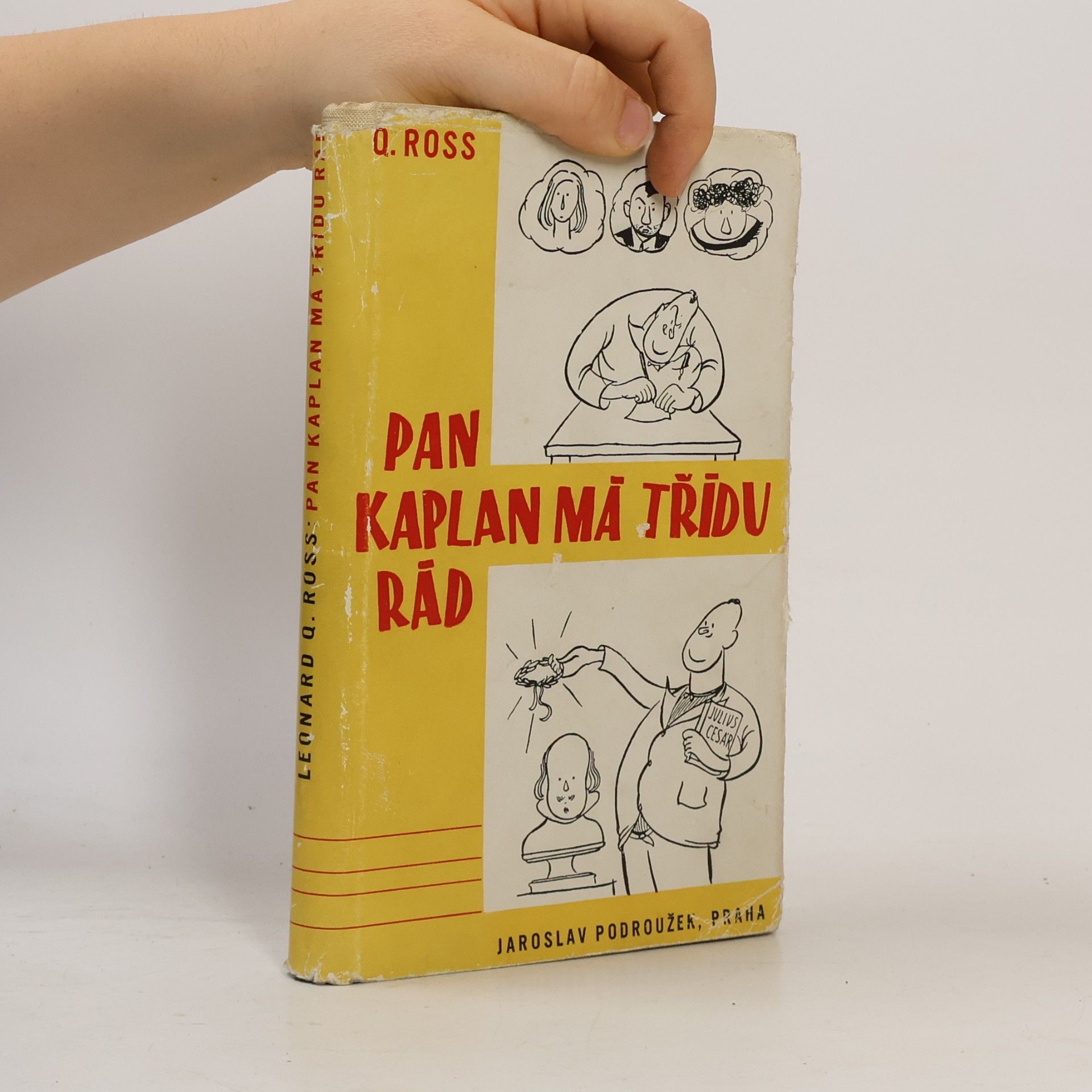Leo Rosten Pan Kaplan má třídu rád