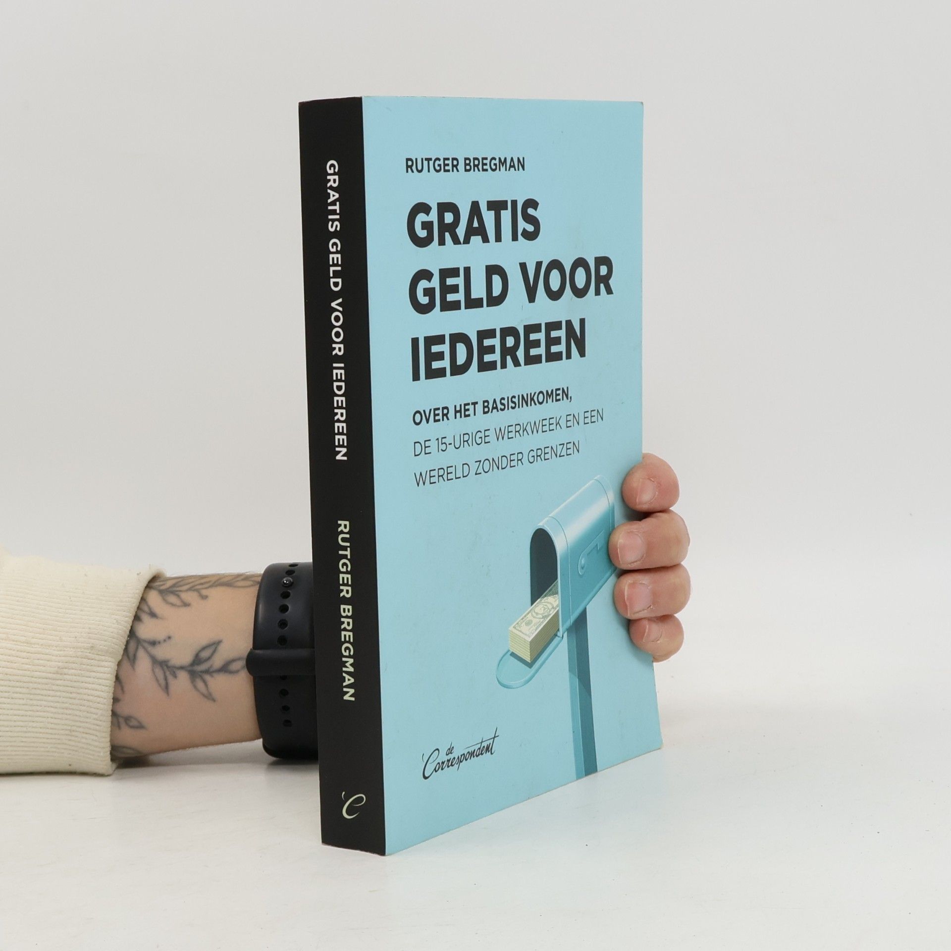 Rutger Bregman Gratis geld voor iedereen