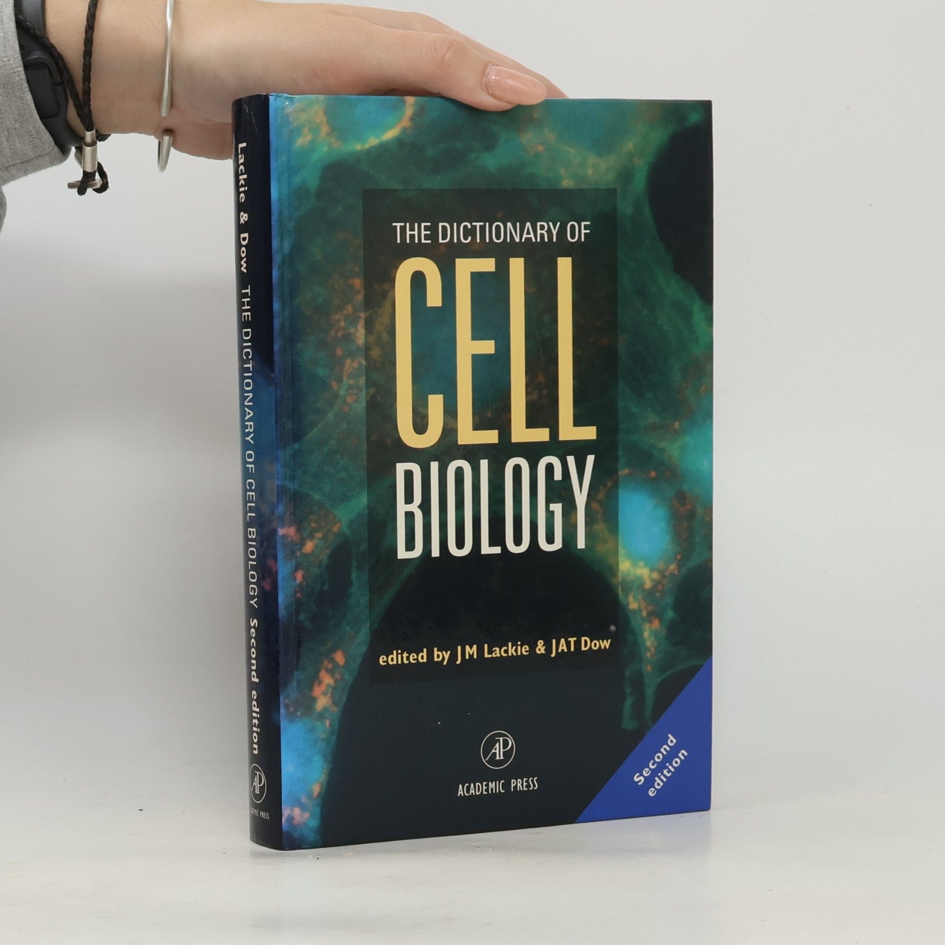 J. A. T. Dow The Dictionary of Cell Biology