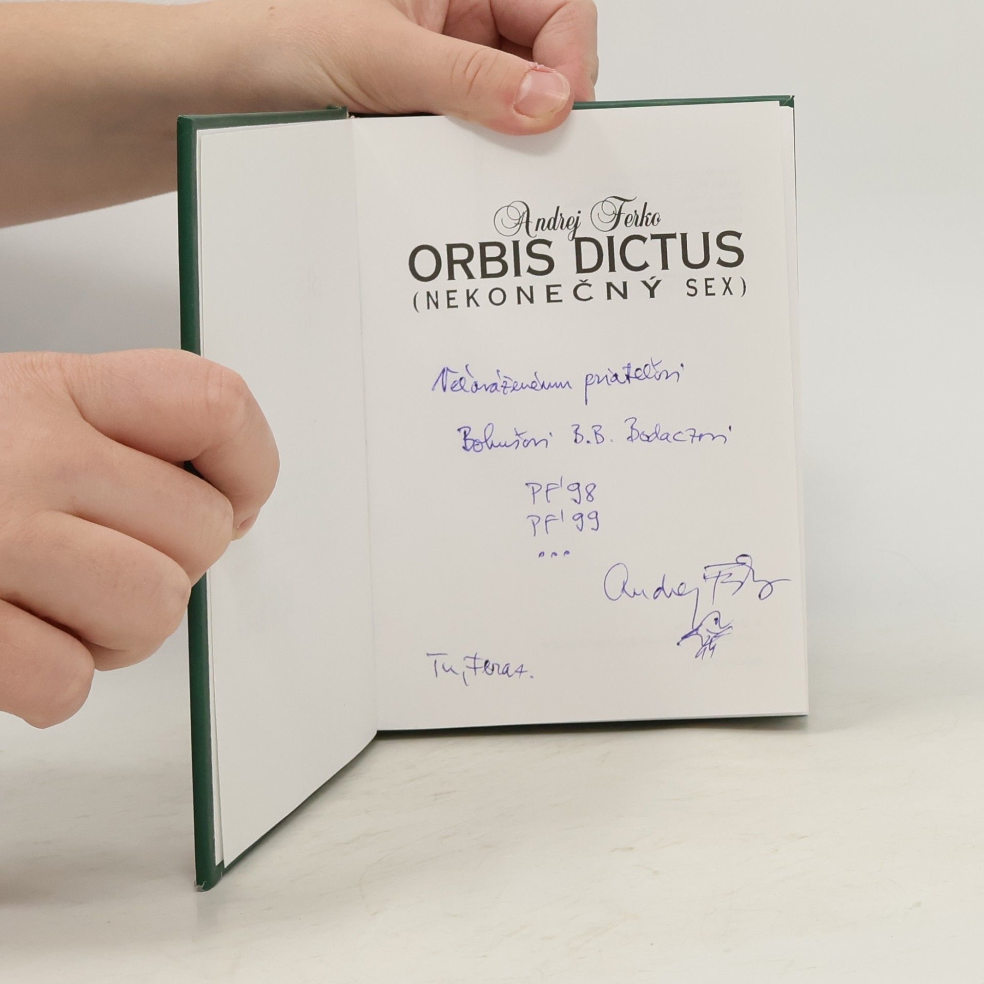 Andrej Ferko Orbis Dictus (nekonečný sex)