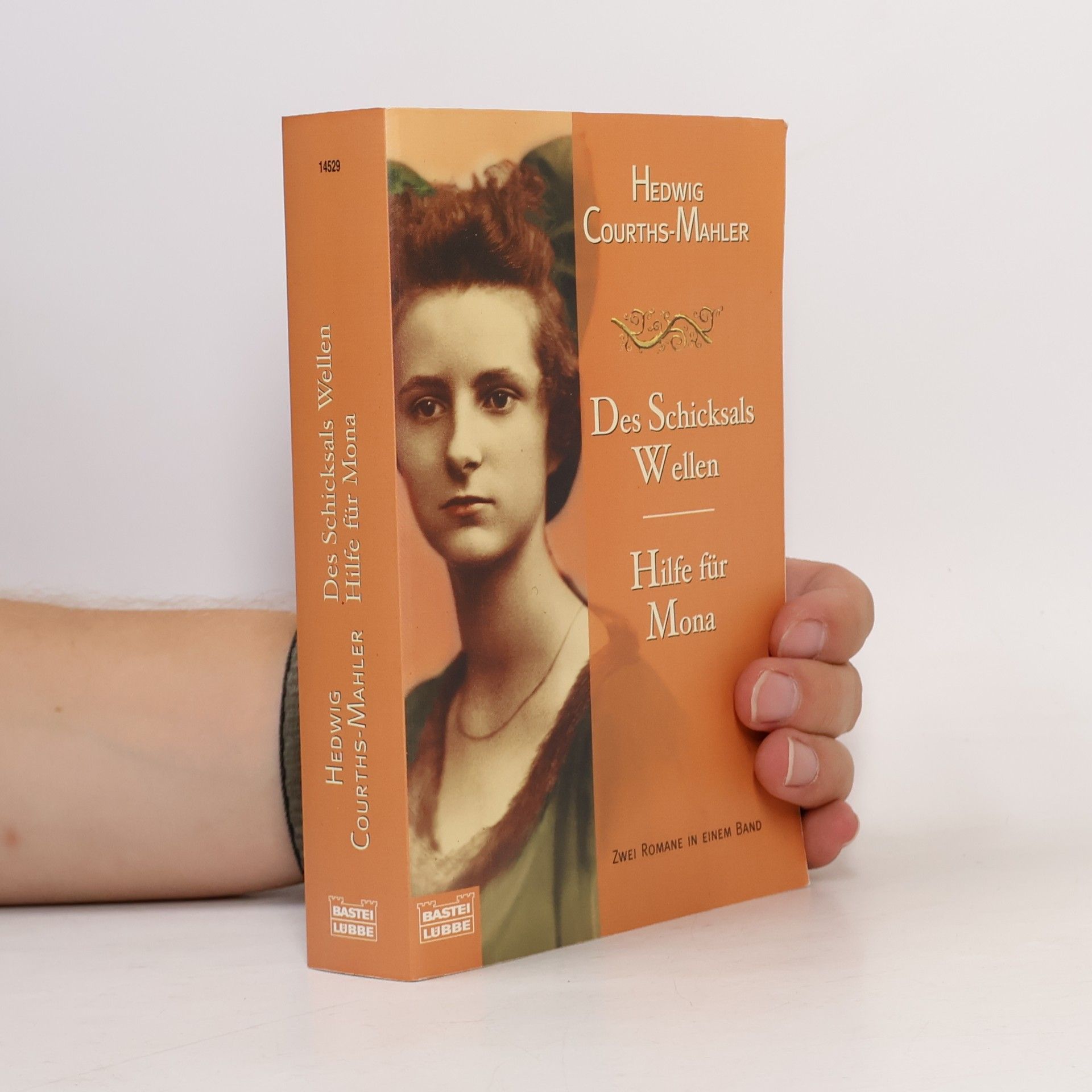 Hedwiga Courthsová-Mahlerová Des Schicksals Wellen. Hilfe für Mona