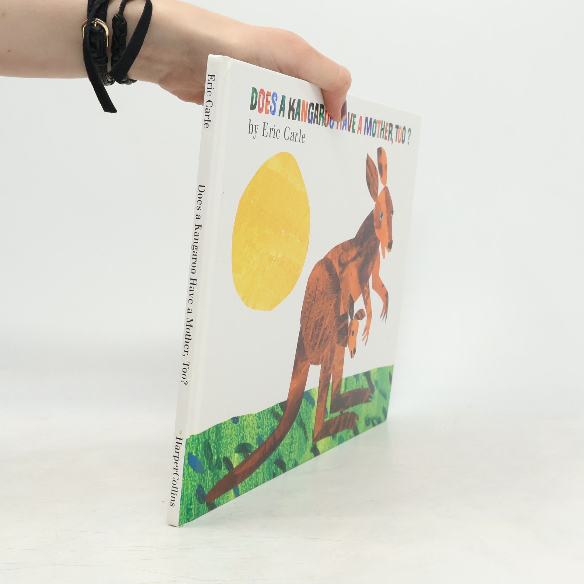 Eric Carle Does a Kangaroo Have a Mother, Too?