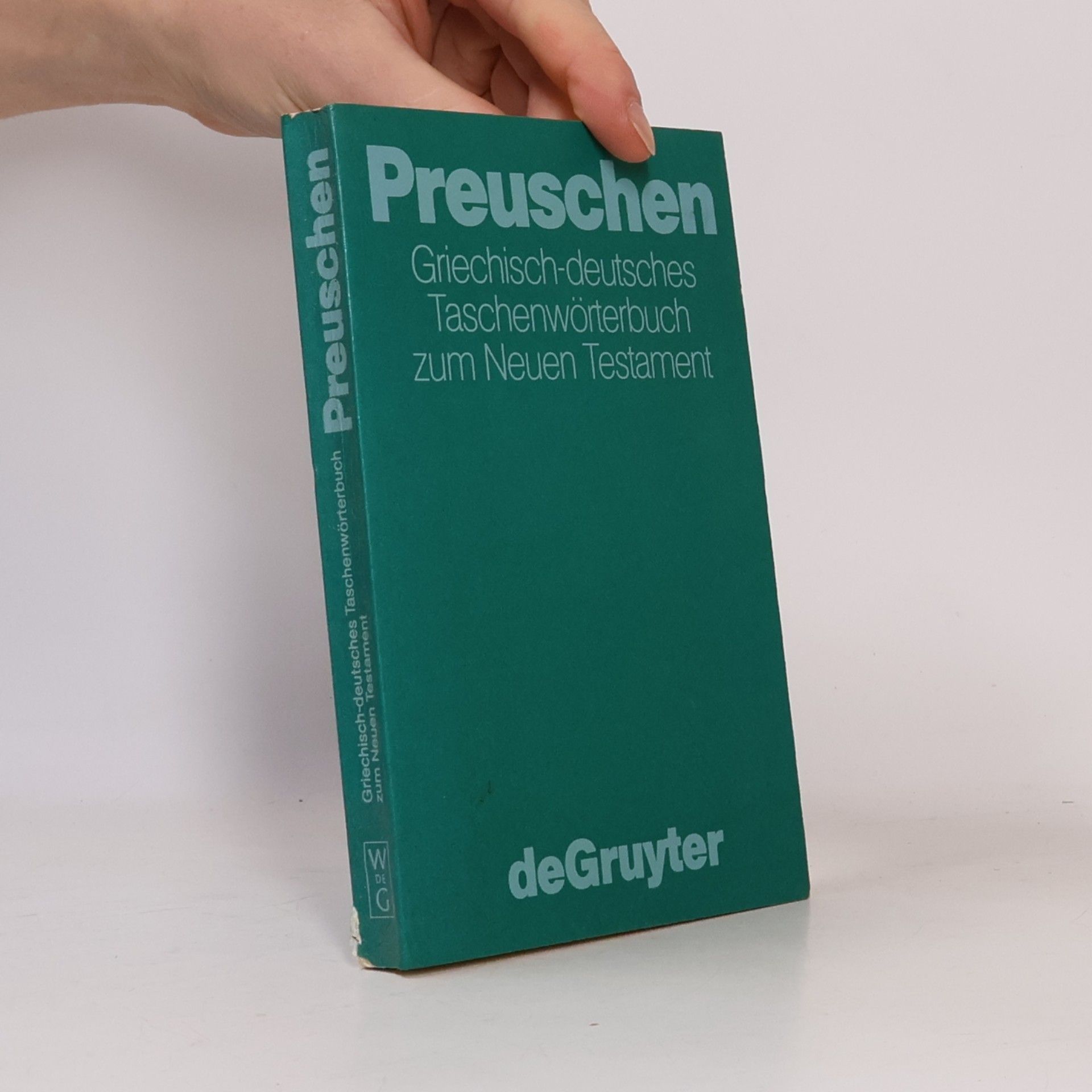 Erwin Preuschen Griechisch-deutsches Taschenwörterbuch zum Neuen Testament