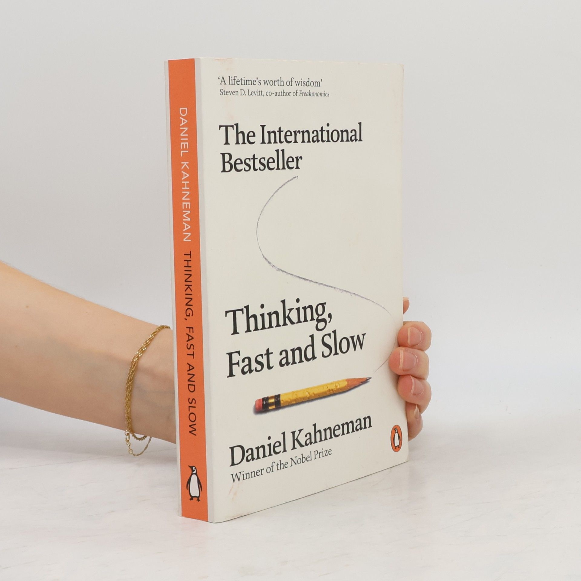 Daniel Kahneman Thinking, Fast and Slow