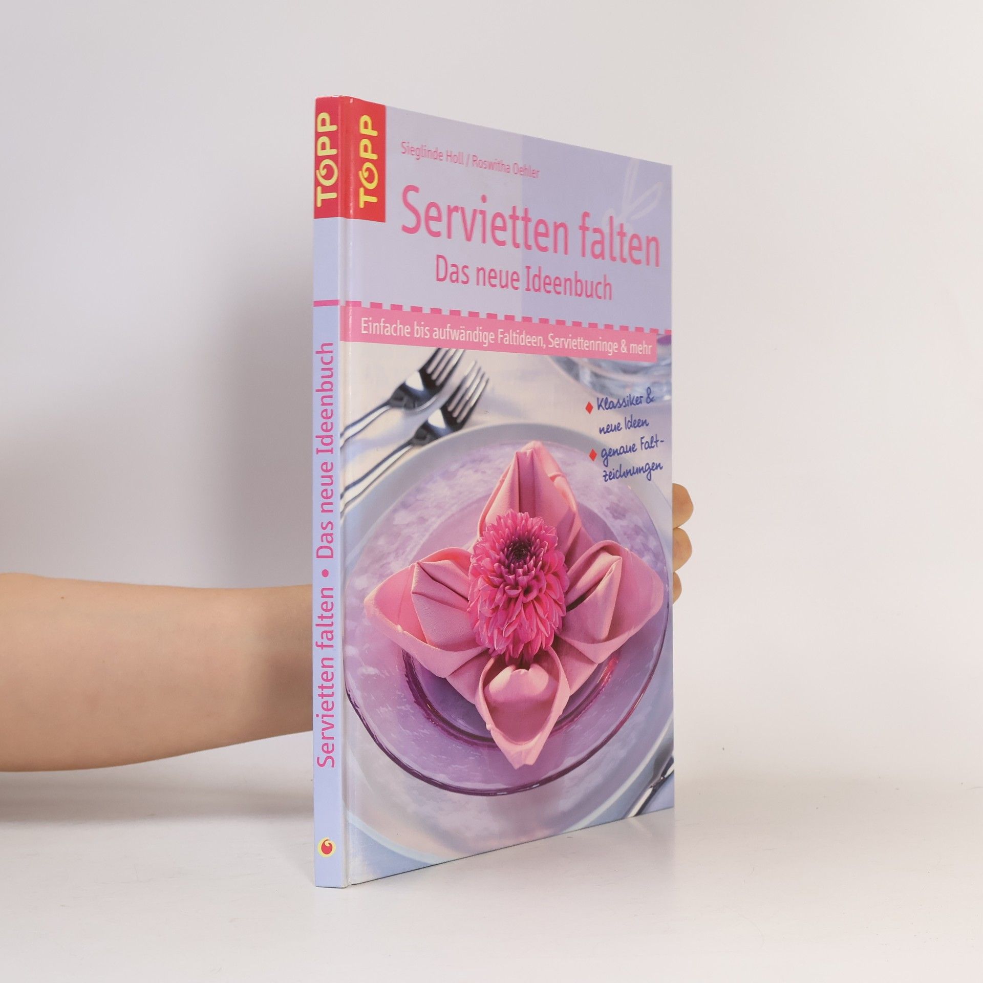 Sieglinde Holl Servietten falten