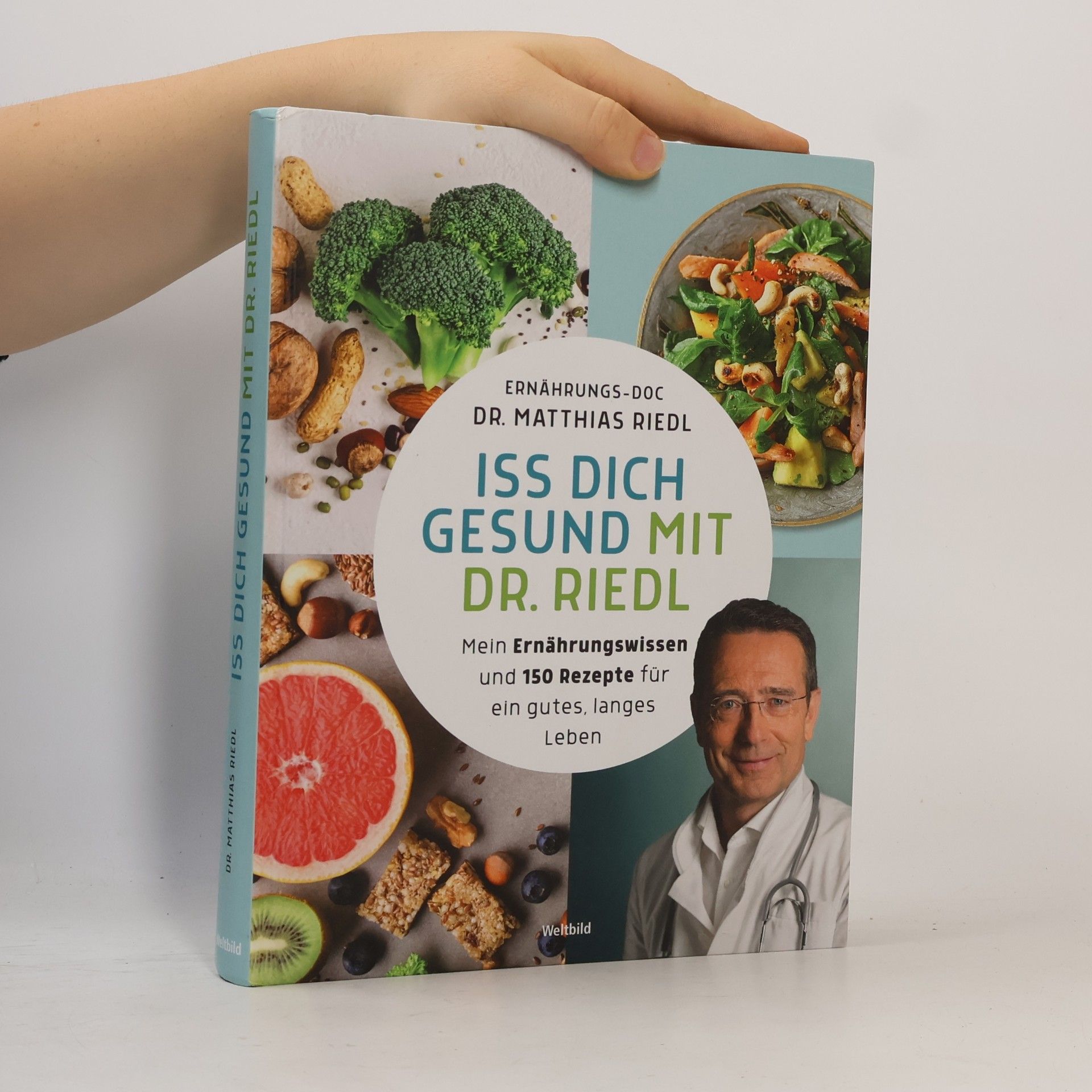Matthias Riedl Iss dich gesund mit Dr. Riedl