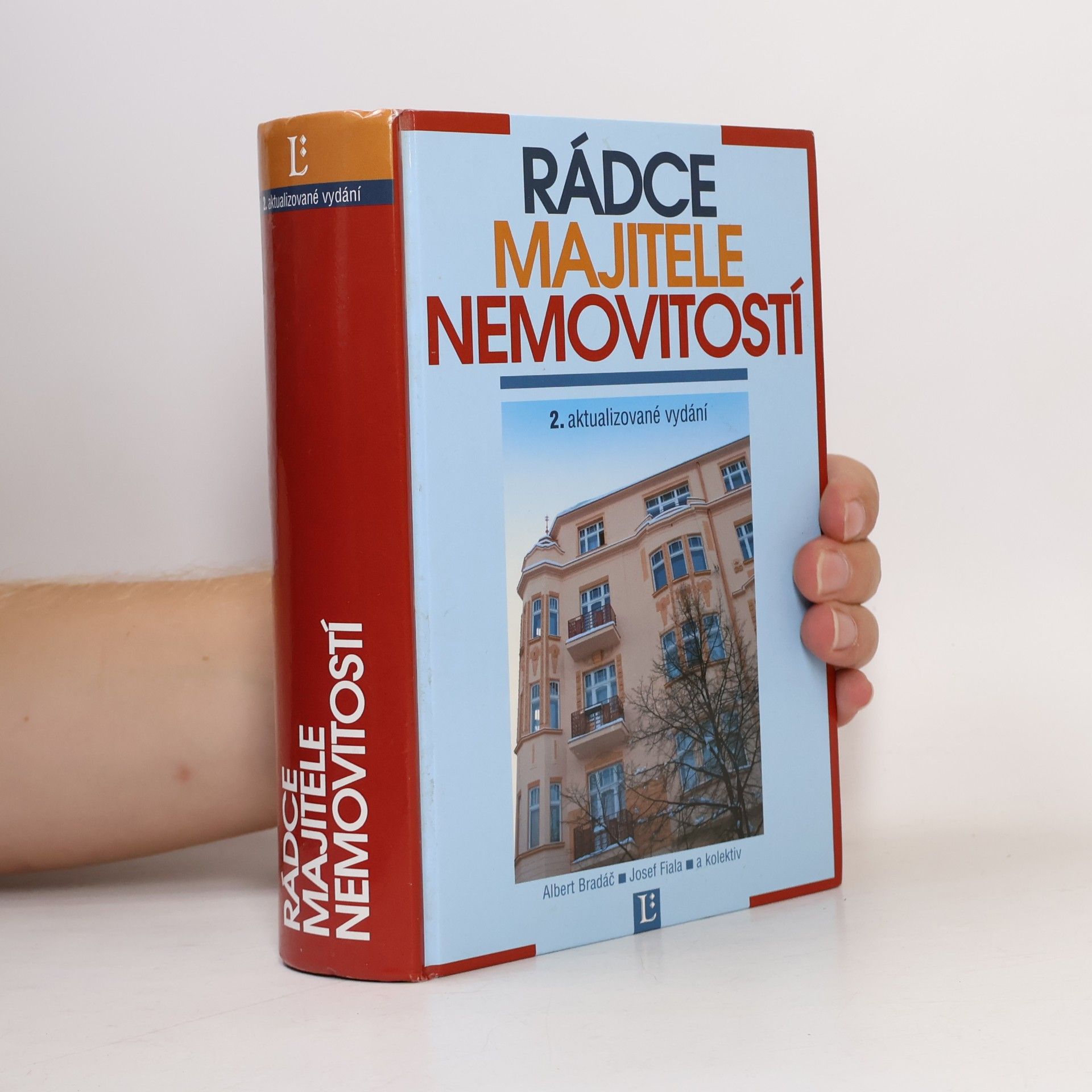 Albert Bradáč Rádce majitele nemovitostí : podle stavu k 1.1.2006