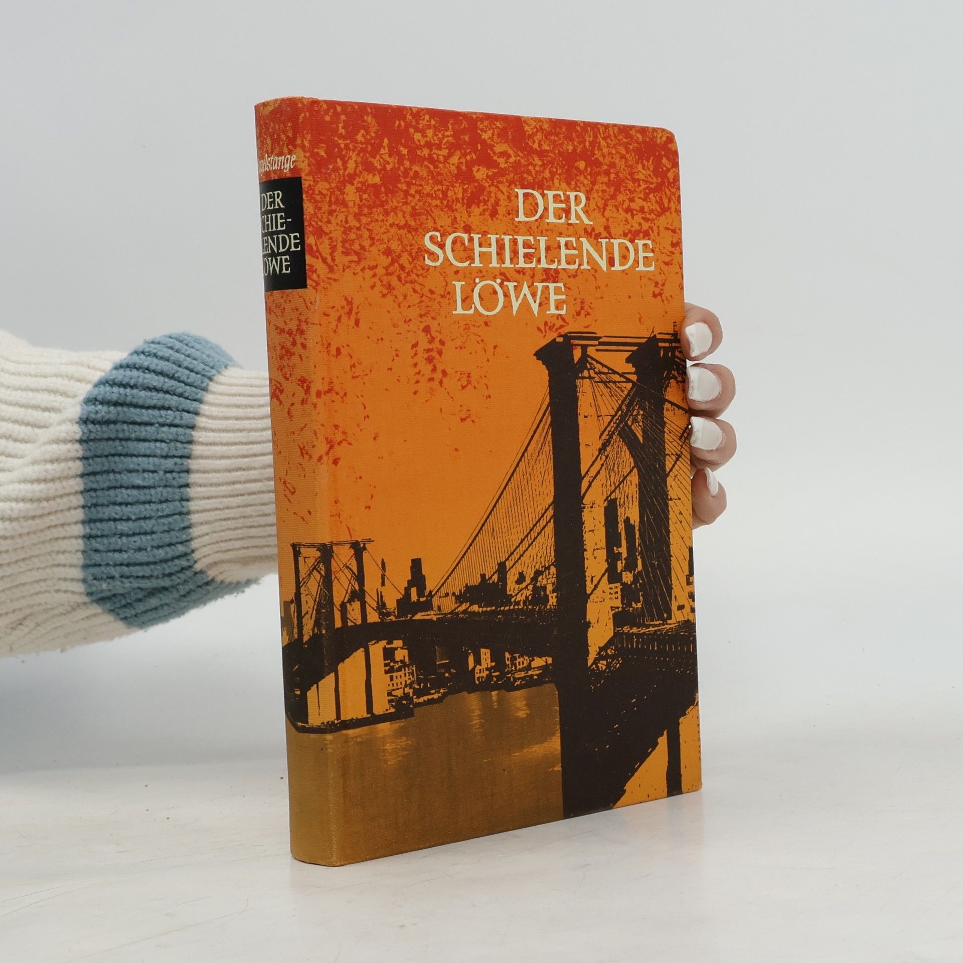 Rudolf Hagelstange Der schielende Löwe
