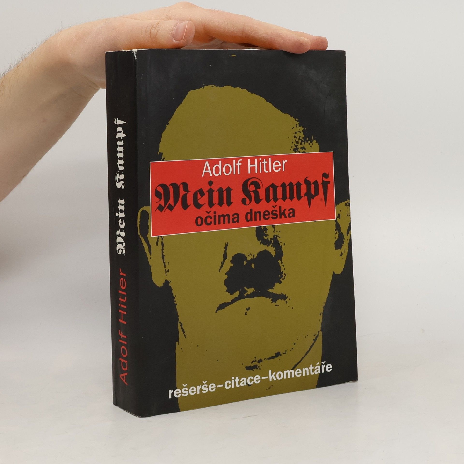 Luisa Müllerová Adolf Hitler: Mein Kampf. Očima dneška