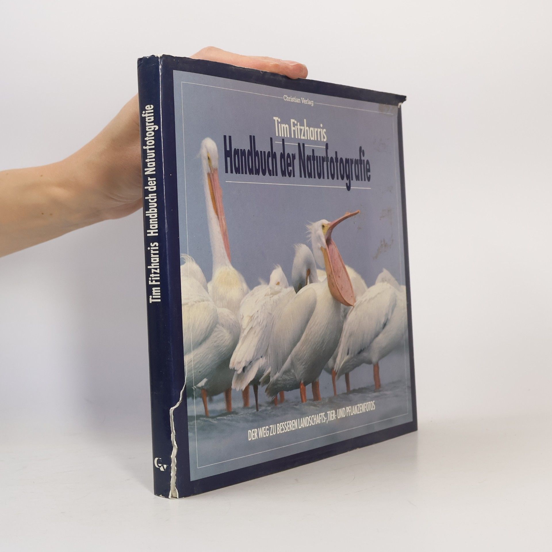 Tim Fitzharris Handbuch der Naturfotografie