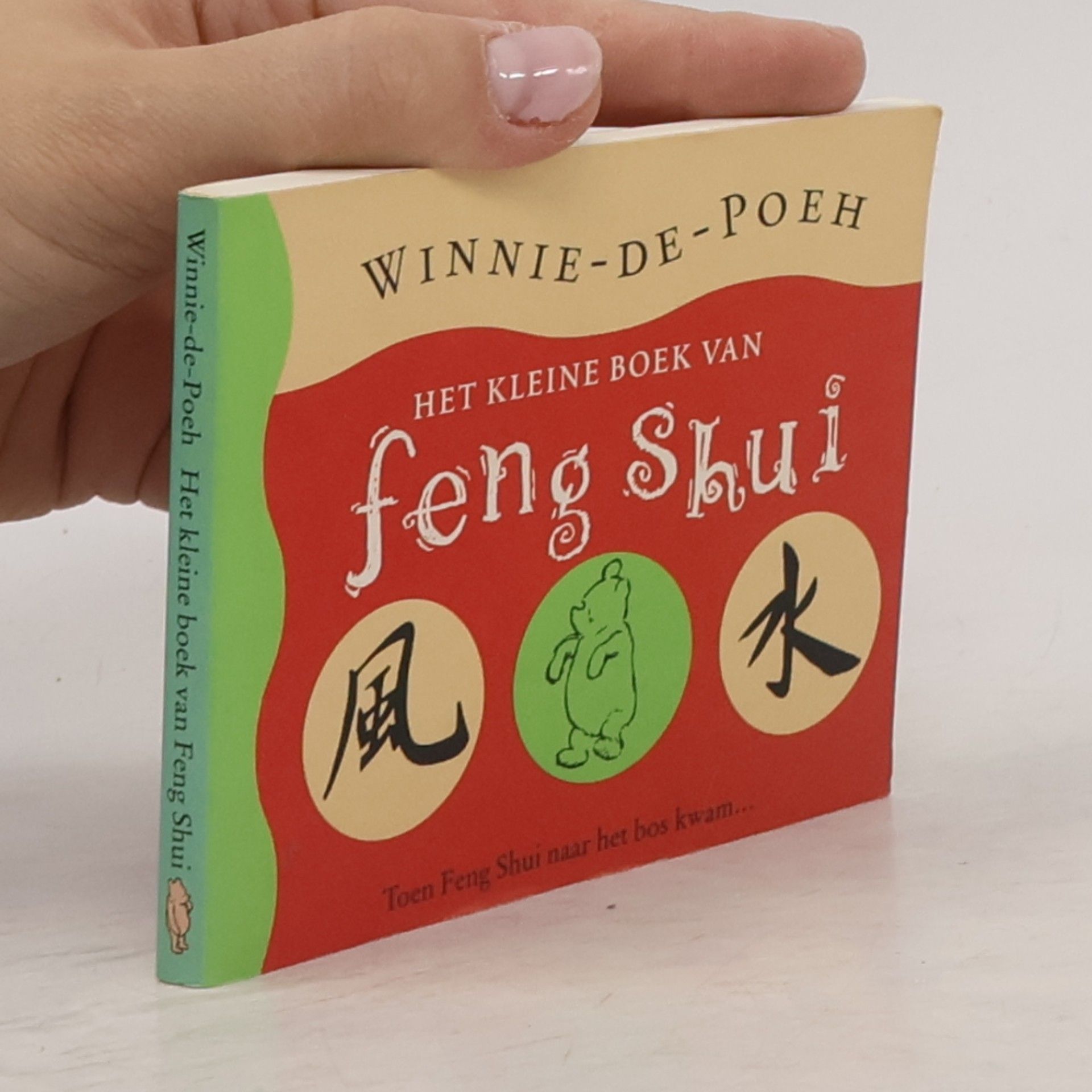 Unknown Author Winnie-de-Poeh, het kleine boek van Feng Shui