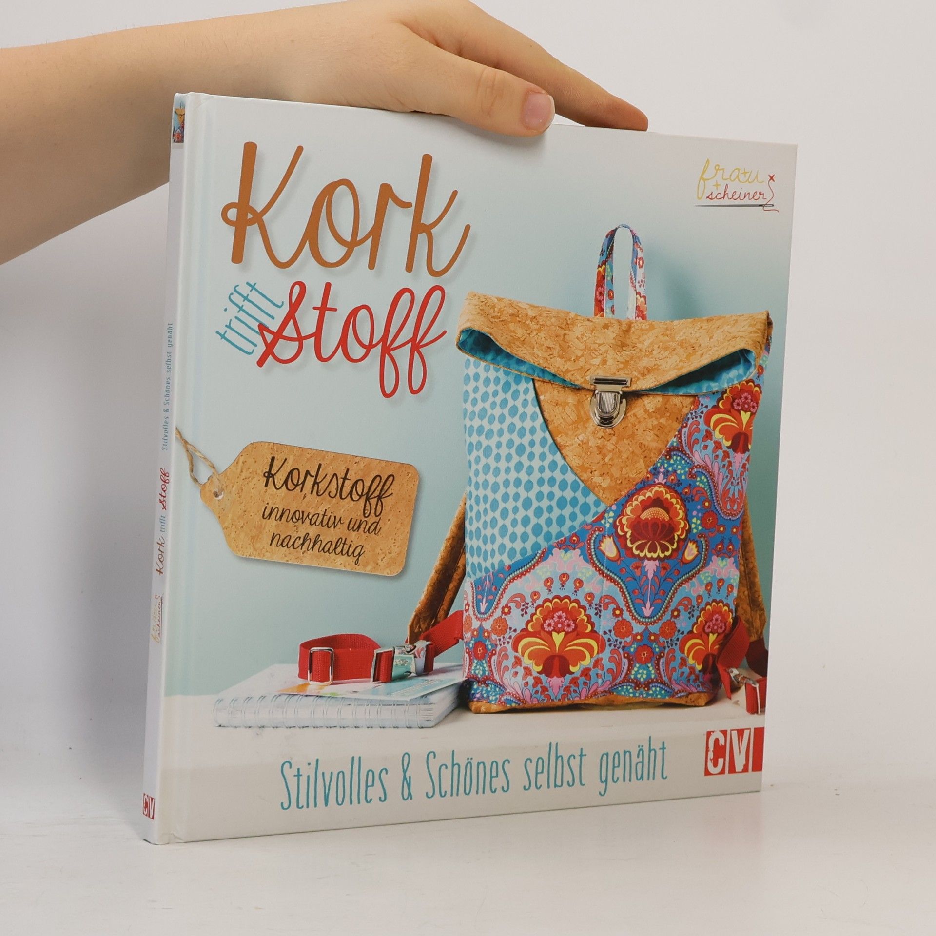Anita Scheiner Kork trifft Stoff