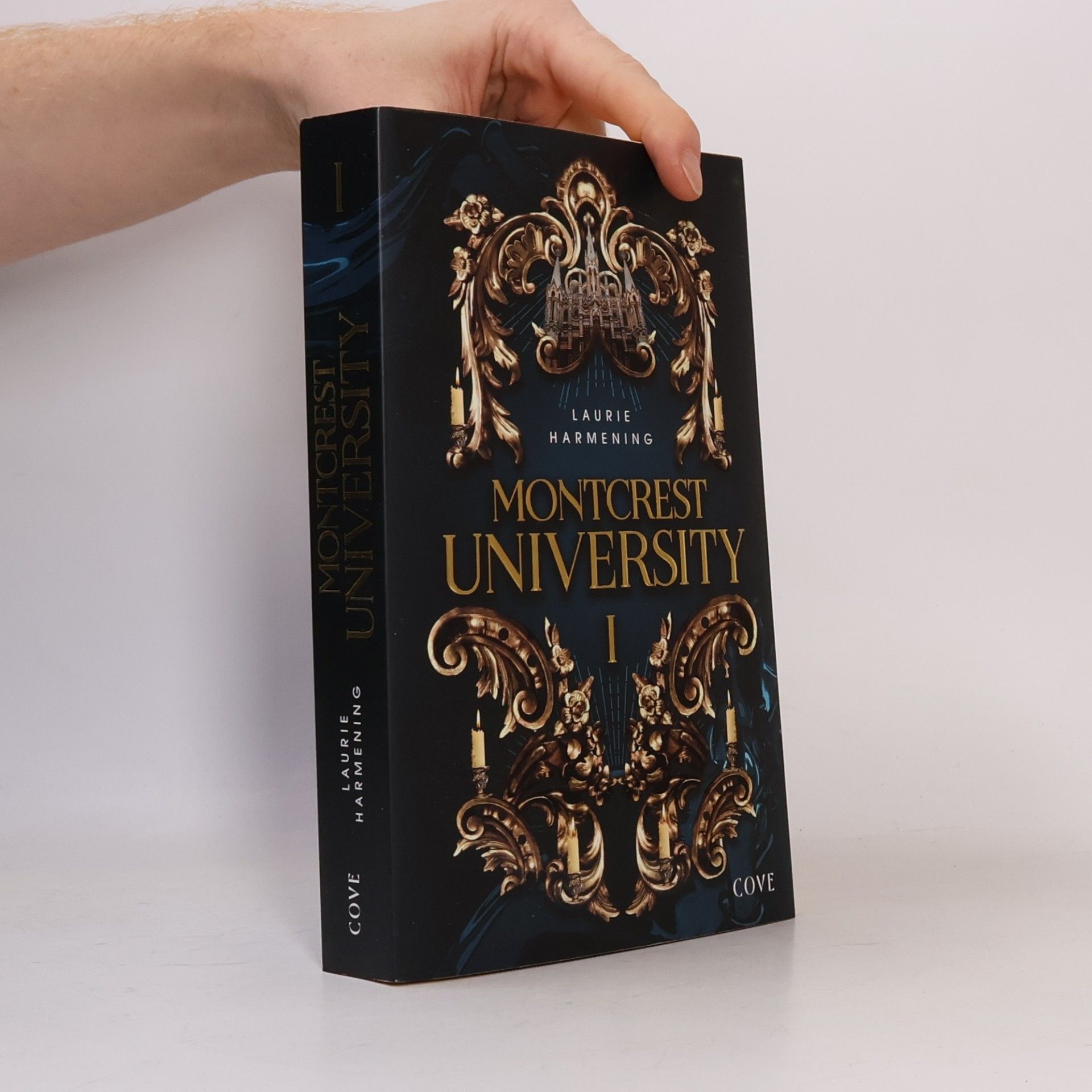 Laurie Harmening Montcrest University - 1: Lessons in Evil