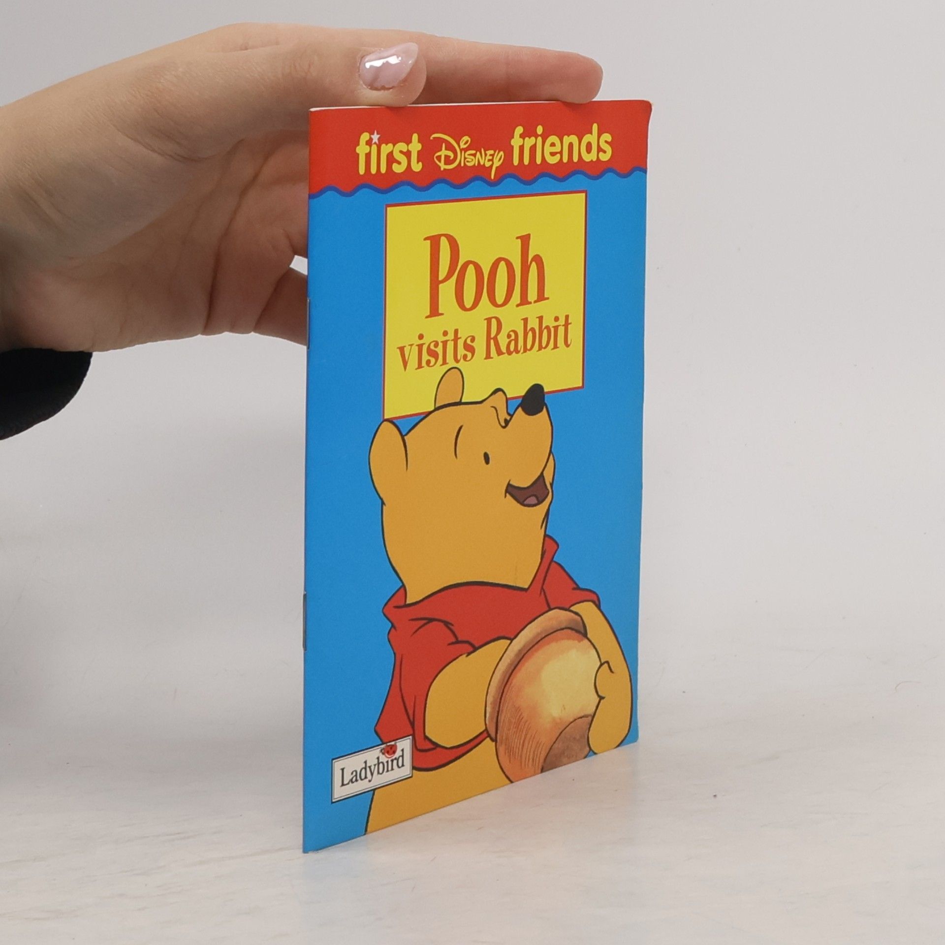 A.A. Milne First Disney Friends: Pooh Visits Rabbit