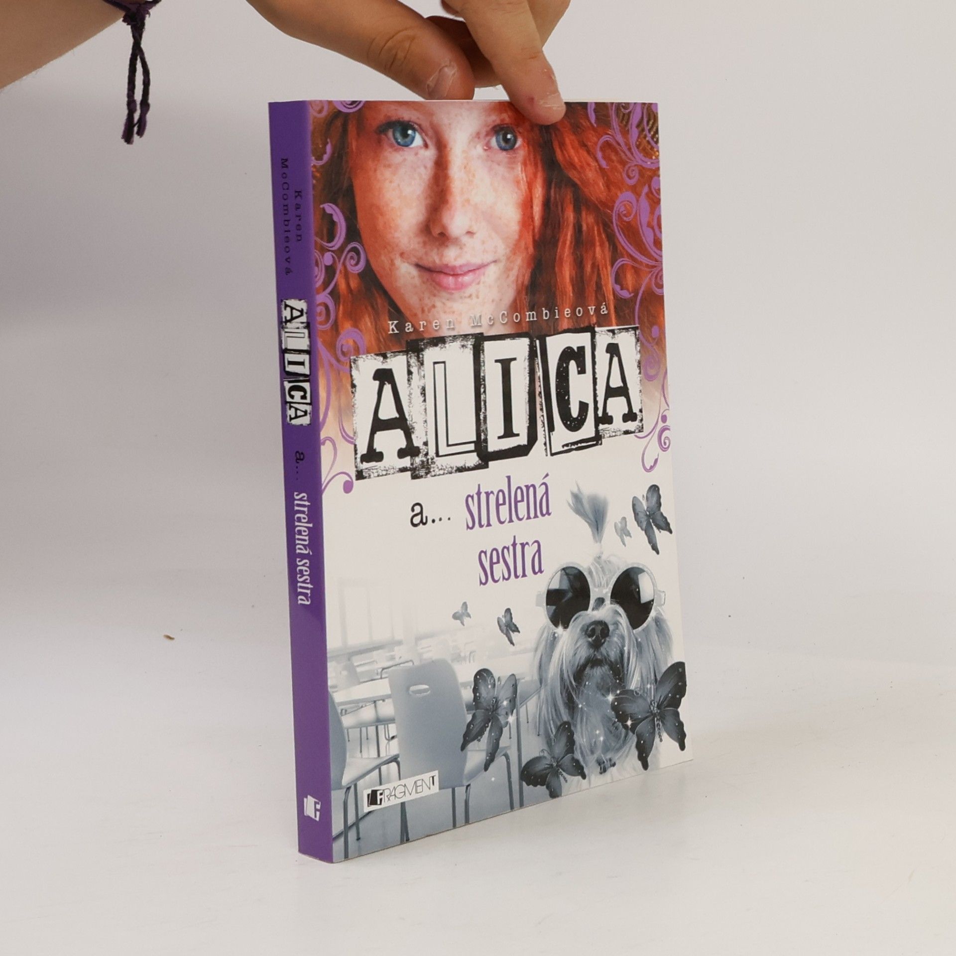 Karen McCombie Alica a... strelená sestra
