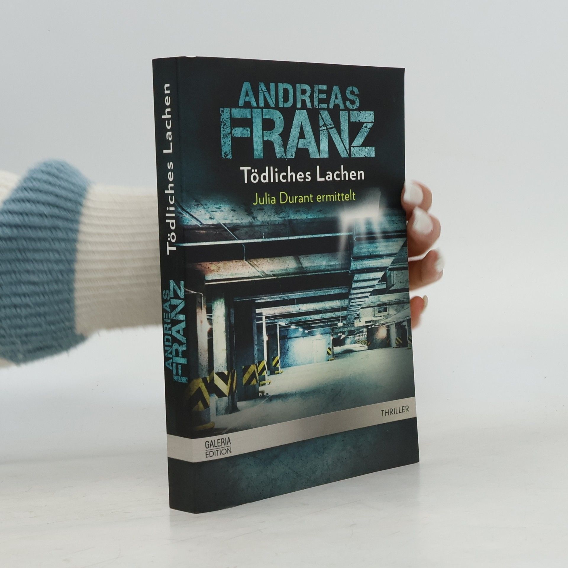 Tödliches Lachen: Ein Julia-Durant-Krimi