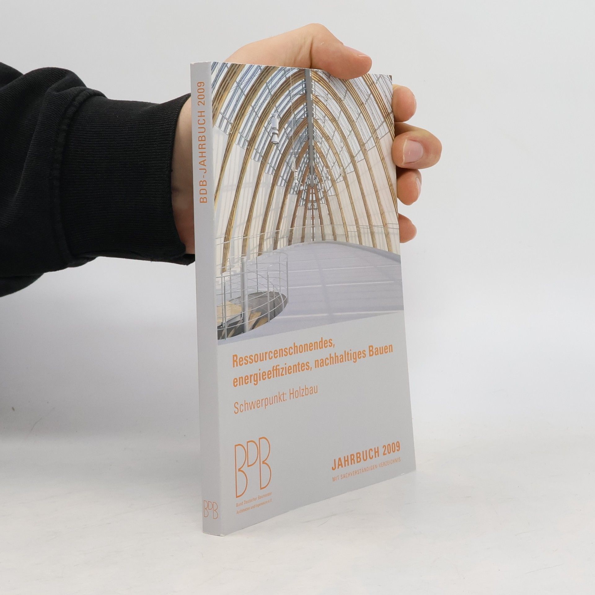 Bund Deutscher Baumeister Architekten Und Ingenieure E.V. Ressourcenschonendes, energieeffizientes, nachhaltiges Bauen