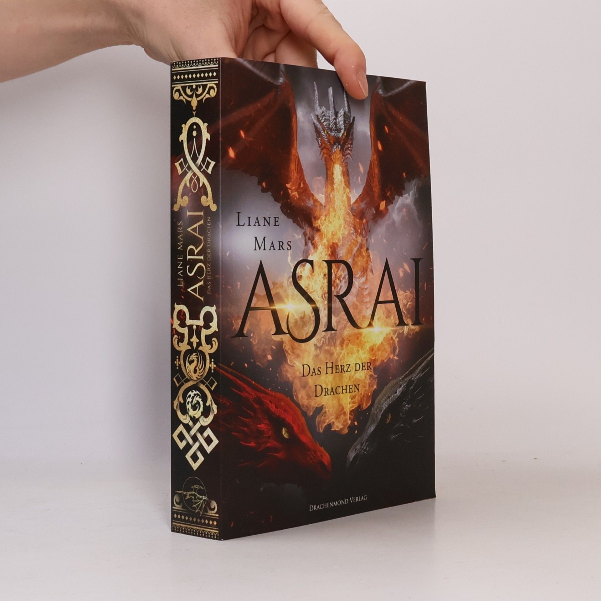 Liane Mars Asrai. Das Herz der Drachen