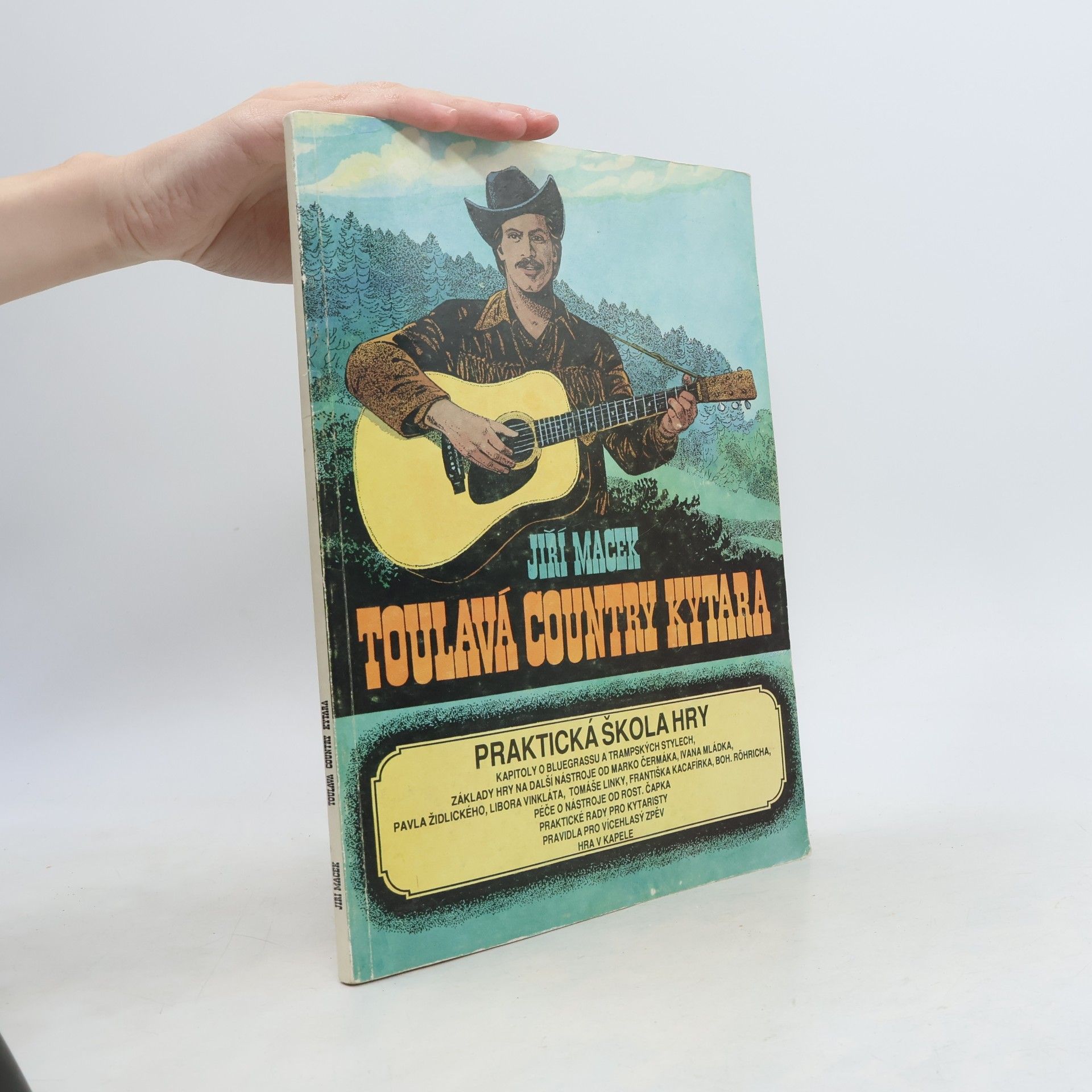 Jiří Macek Toulavá country kytara. Praktická škola hry