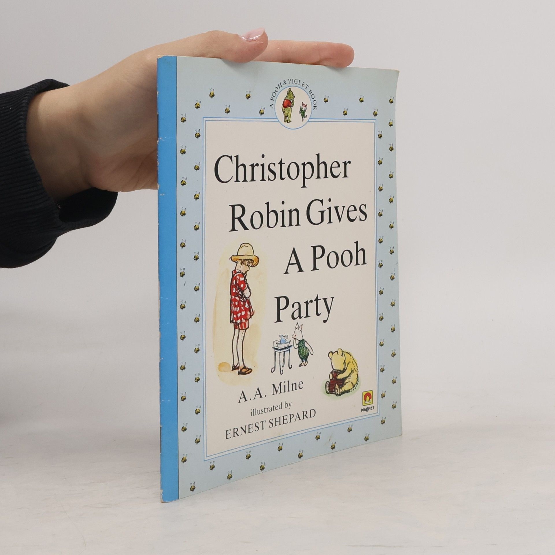 A.A. Milne A Pooh & Piglet Book: Christopher Robin Gives a Pooh Party