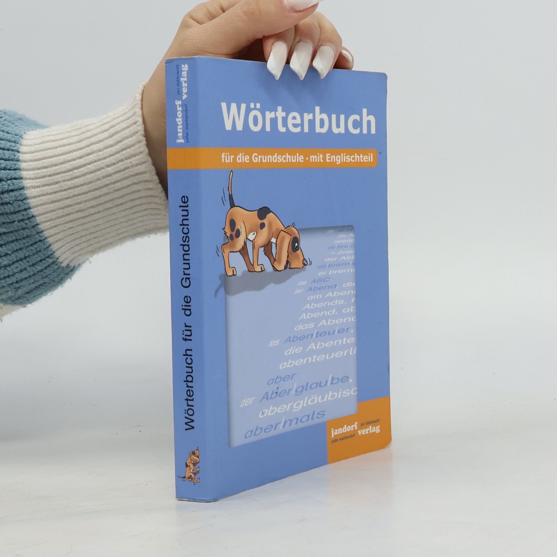 Jan Debbrecht Wörterbuch für die Grundschule (mit Englischteil)
