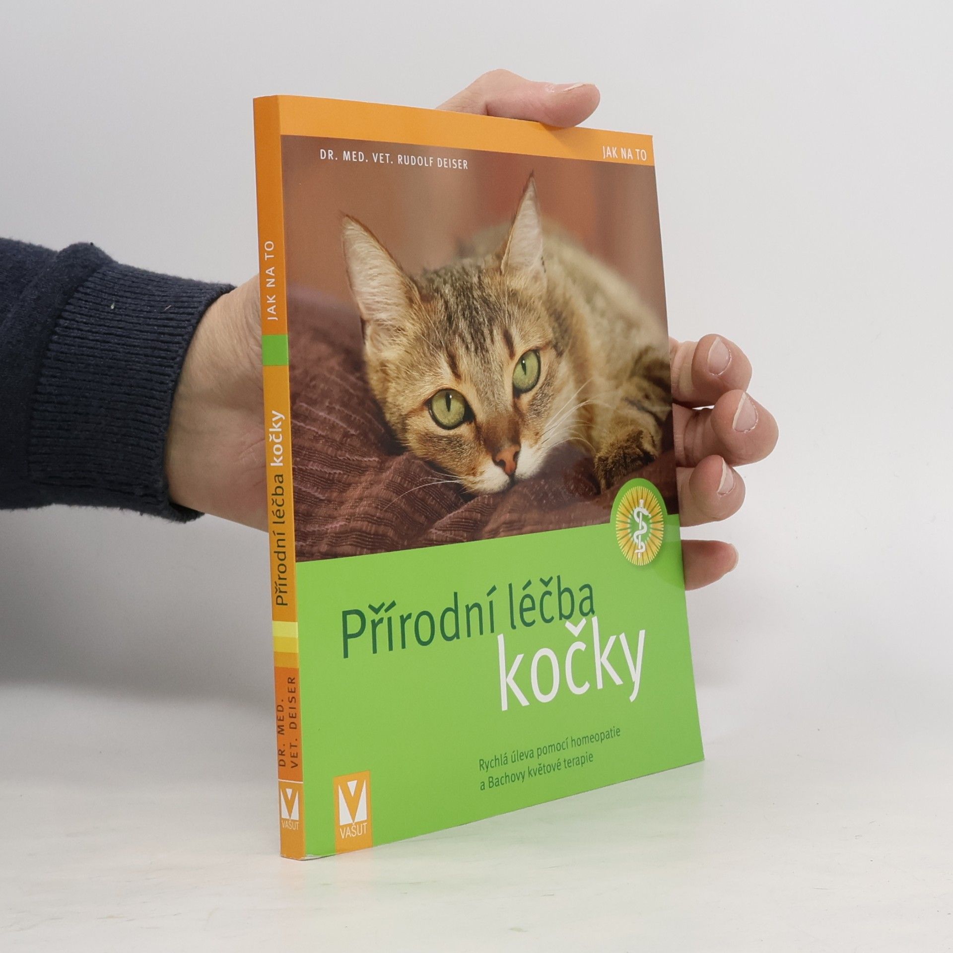 Rudolf Deiser Přírodní léčba kočky