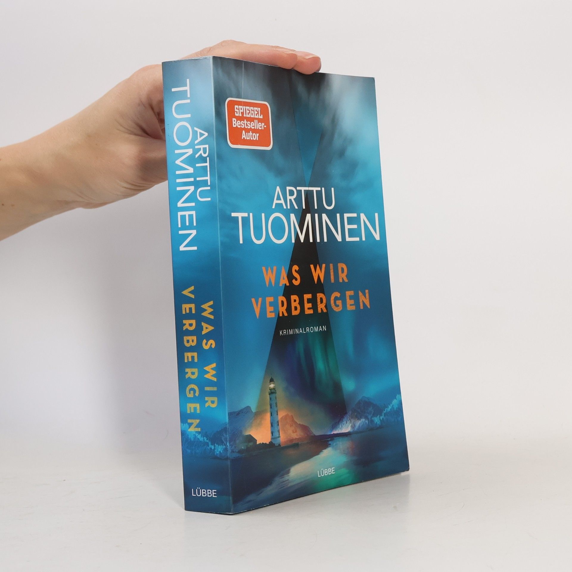 Arttu Tuominen Was wir verbergen