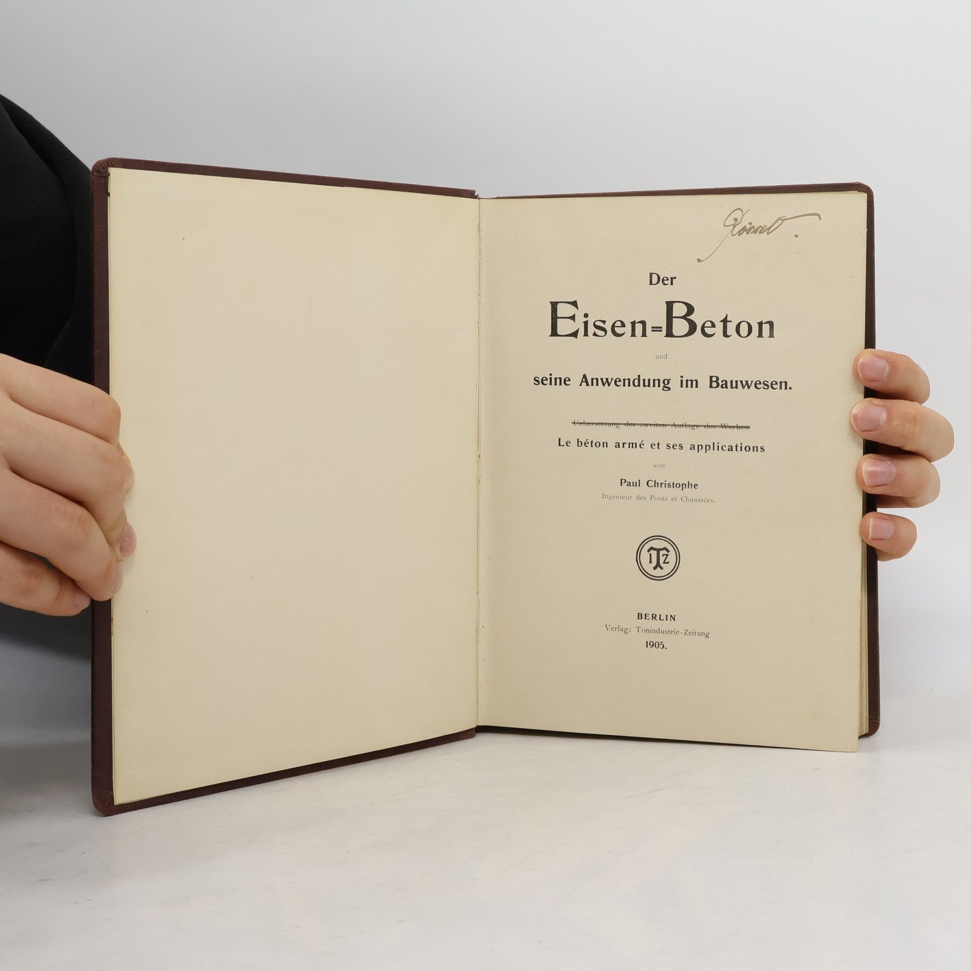 Paul Christophe Der Eisen-Beton und seine Anwendung im Bauwesen