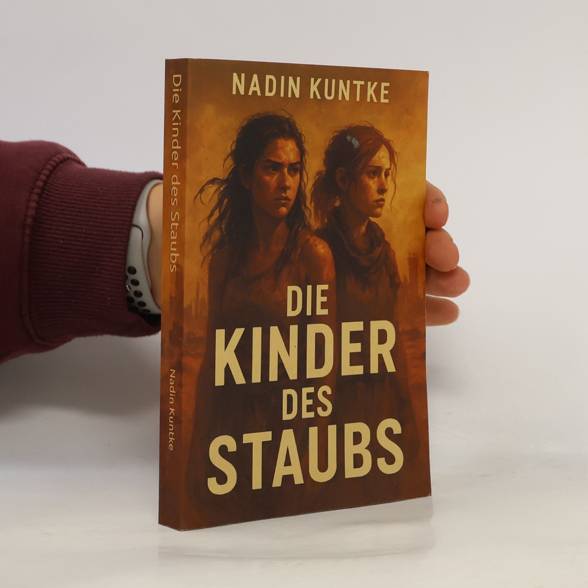 Nadin Kuntke Die Kinder des Staubs