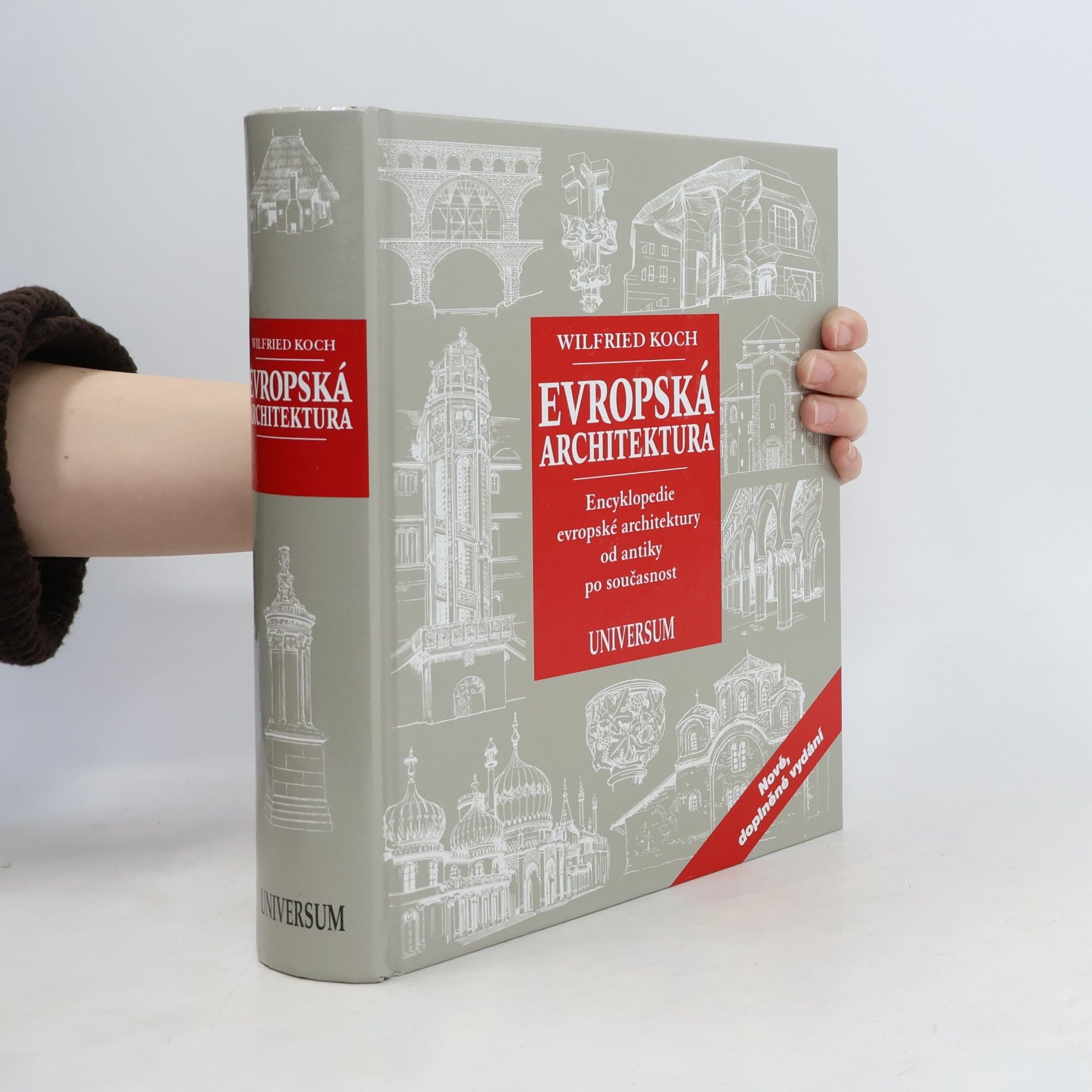 Wilfried Koch Evropská architektura: Encyklopedie evropské architektury od antiky po současnost