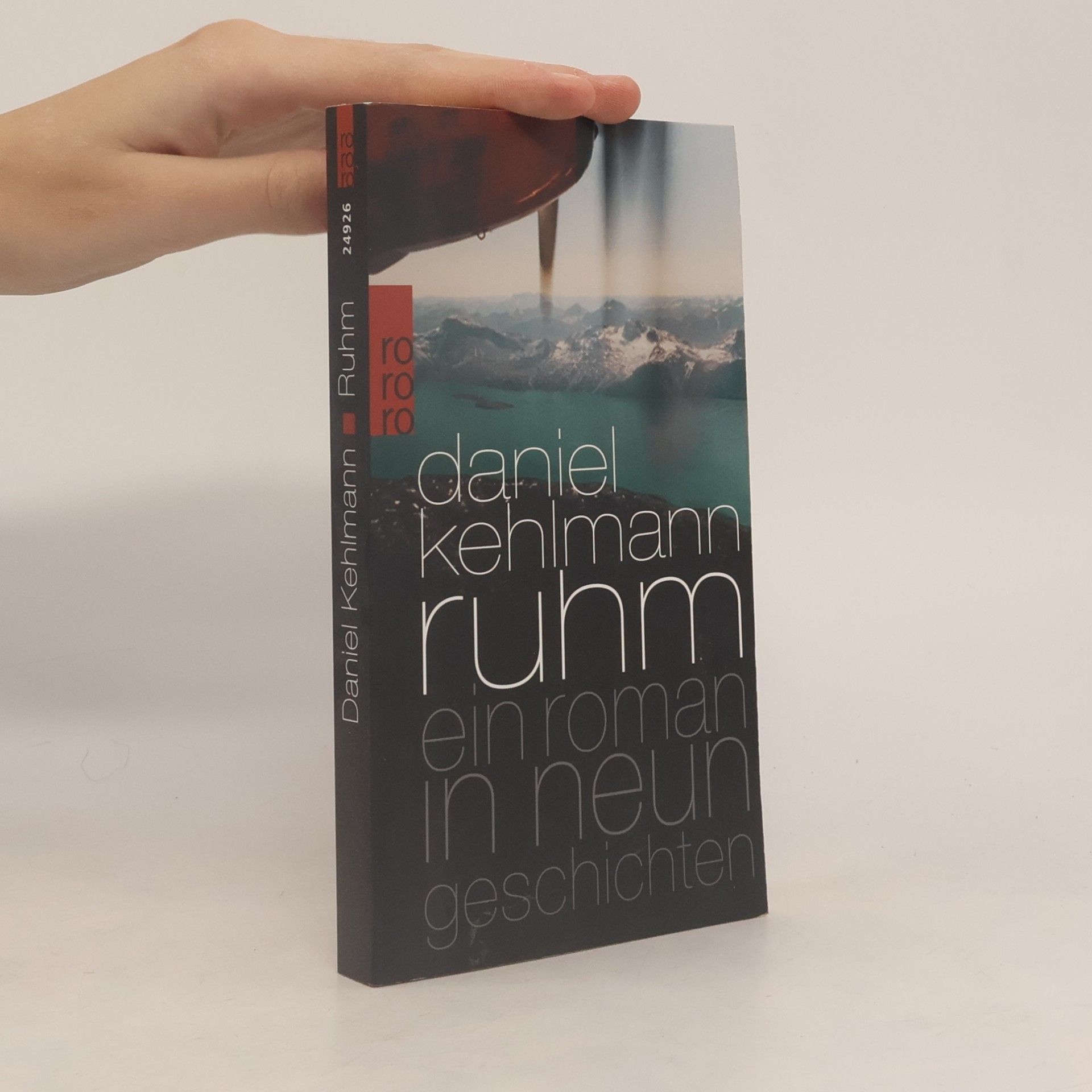 Daniel Kehlmann Ruhm ein Roman in neun Geschichten