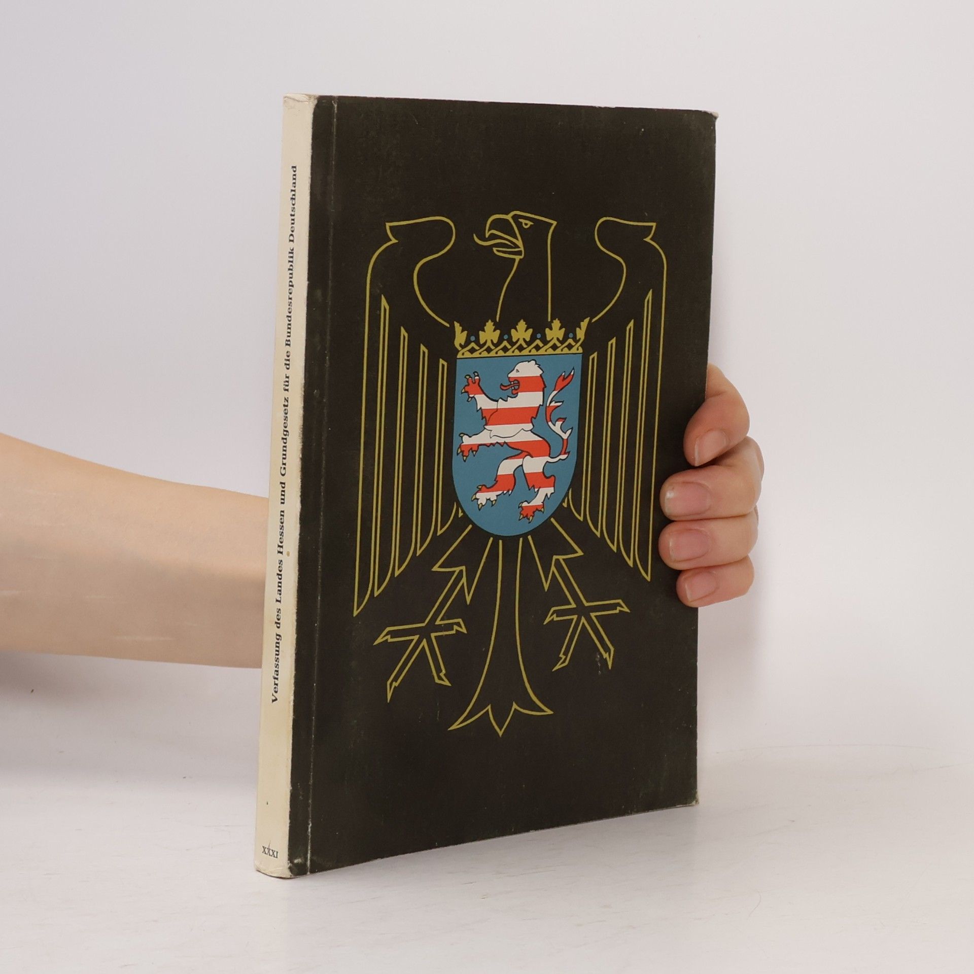 Various authors Verfassung des Landes Hessen und Grundgesetz für die Bundesrepublik Deutschland