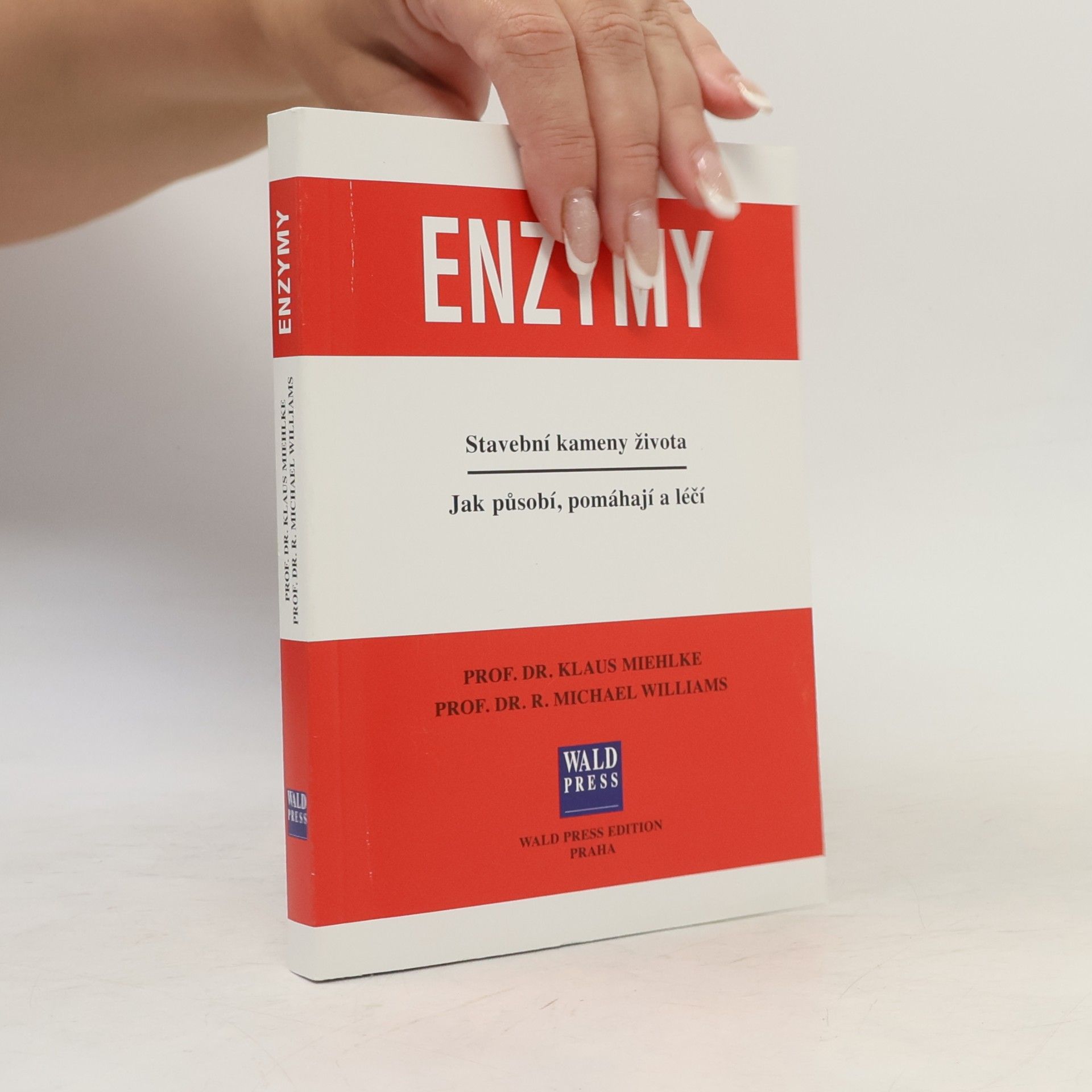 Enzymy. Stavební kameny života. Jak působí, pomáhají a léčí.