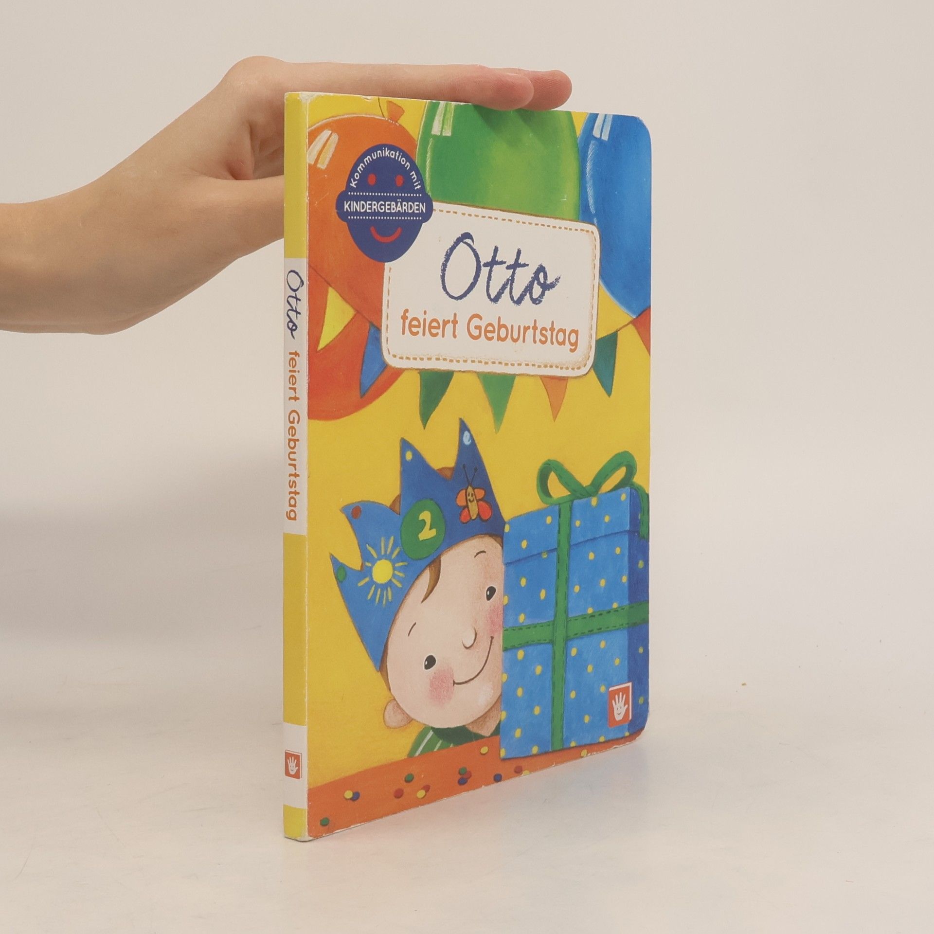 Anna-Kristina Mohos Kommunikation mit Kindergebärden: Otto feiert Geburtstag