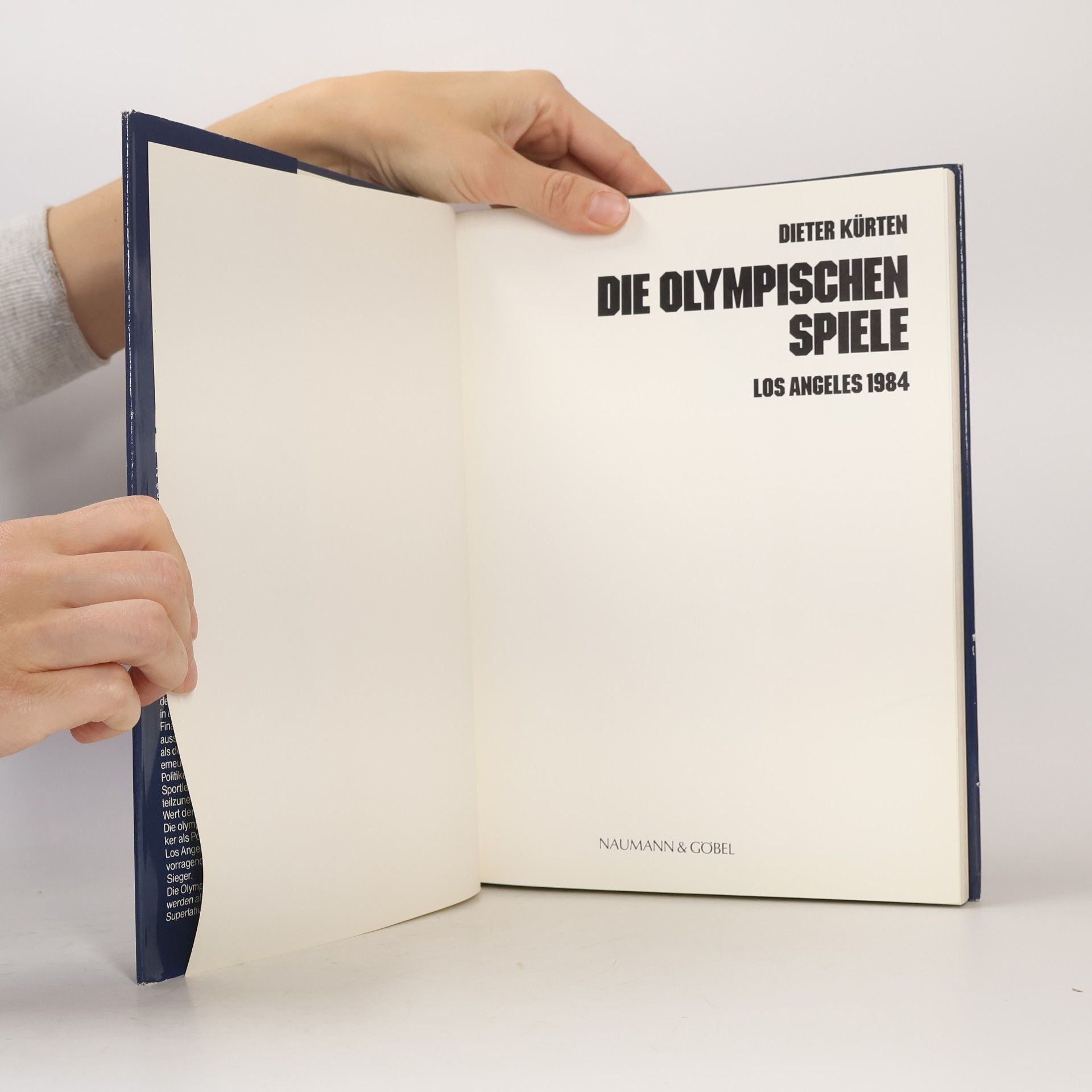 Dieter Kürten Die Olympischen Spiele. Los Angeles 1984