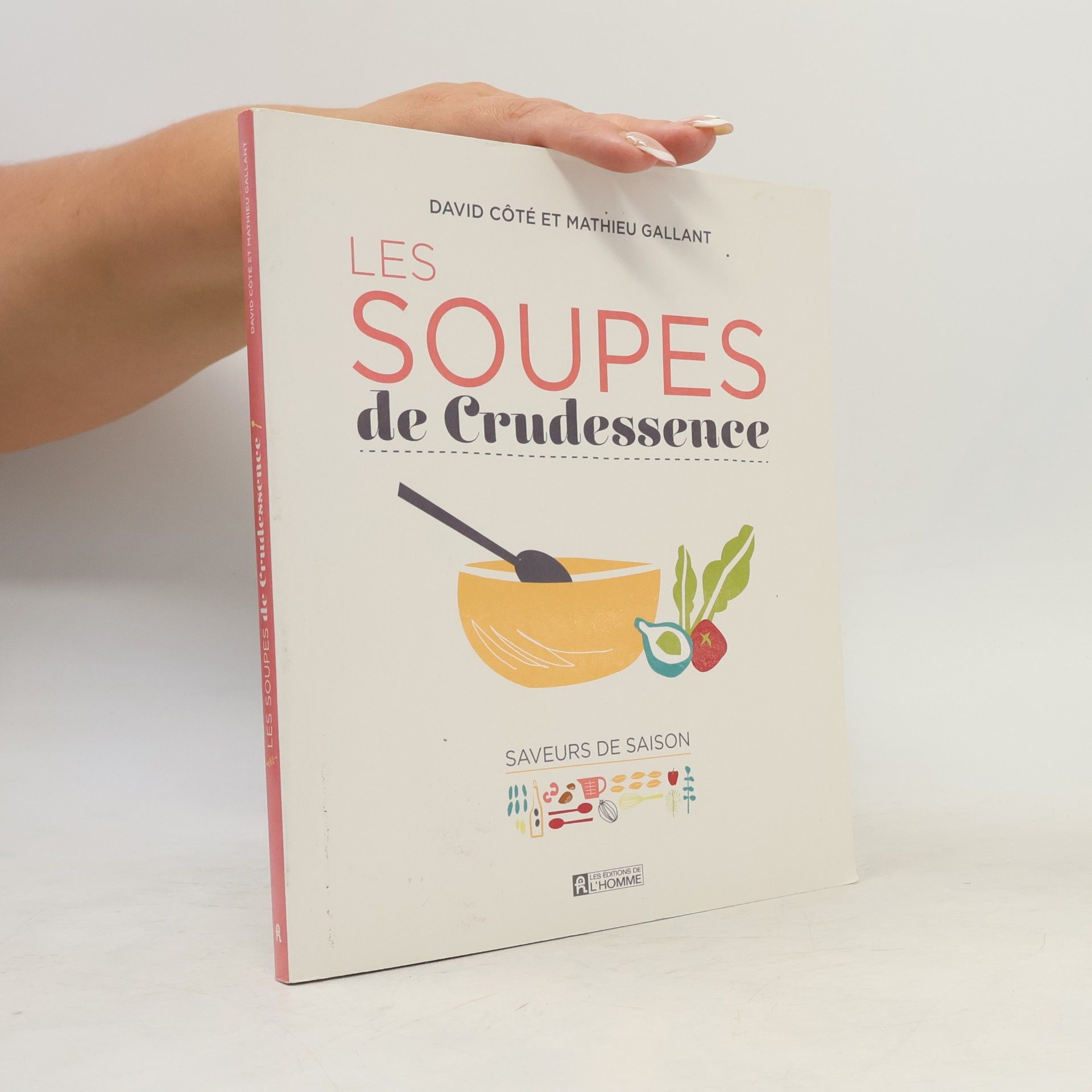 Mathieu Gallant Les soupes de Crudessence