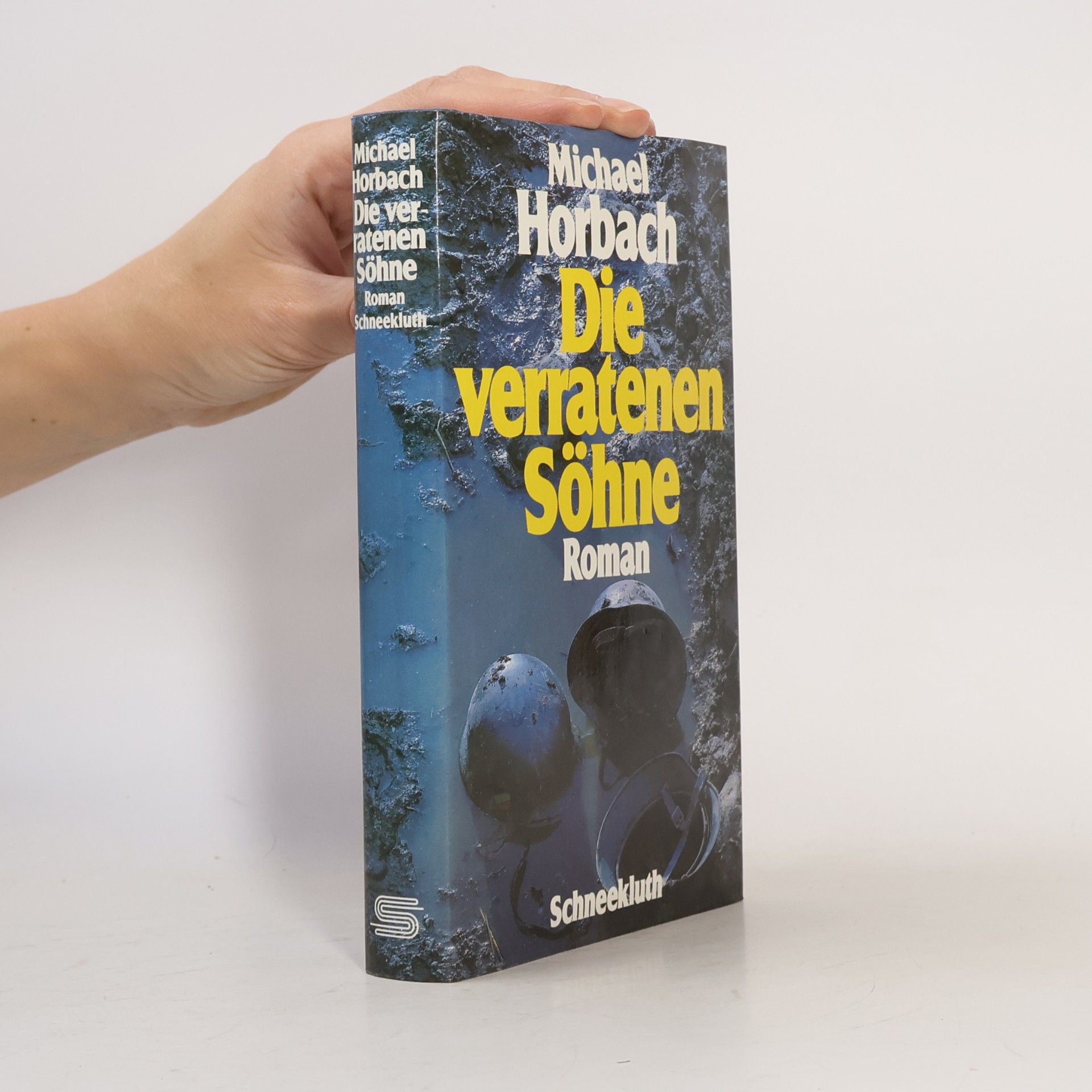 Die verratenen Söhne. Roman