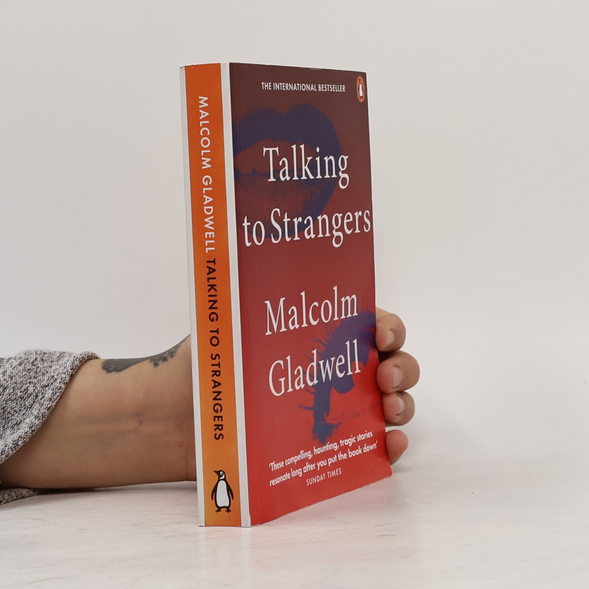Malcom Gladwell Talking to strangers : what we should know about the people we donť know