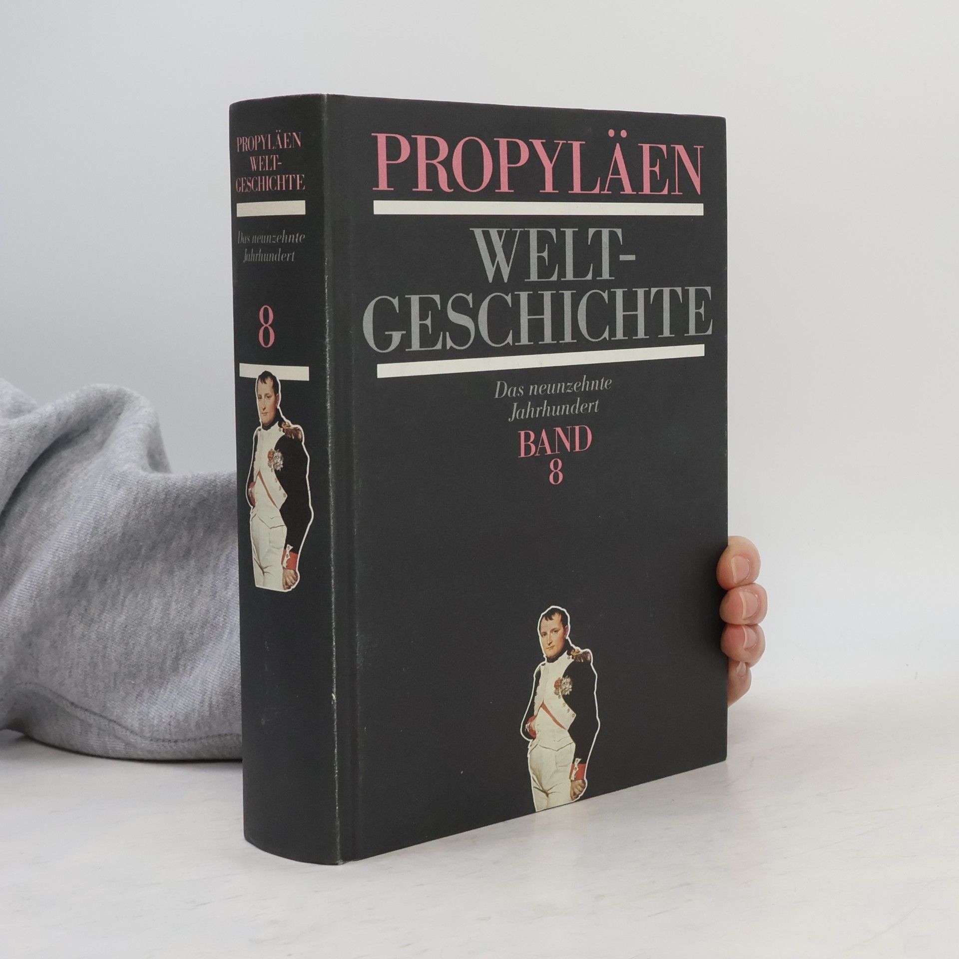 Propyläen-Weltgeschichte 8