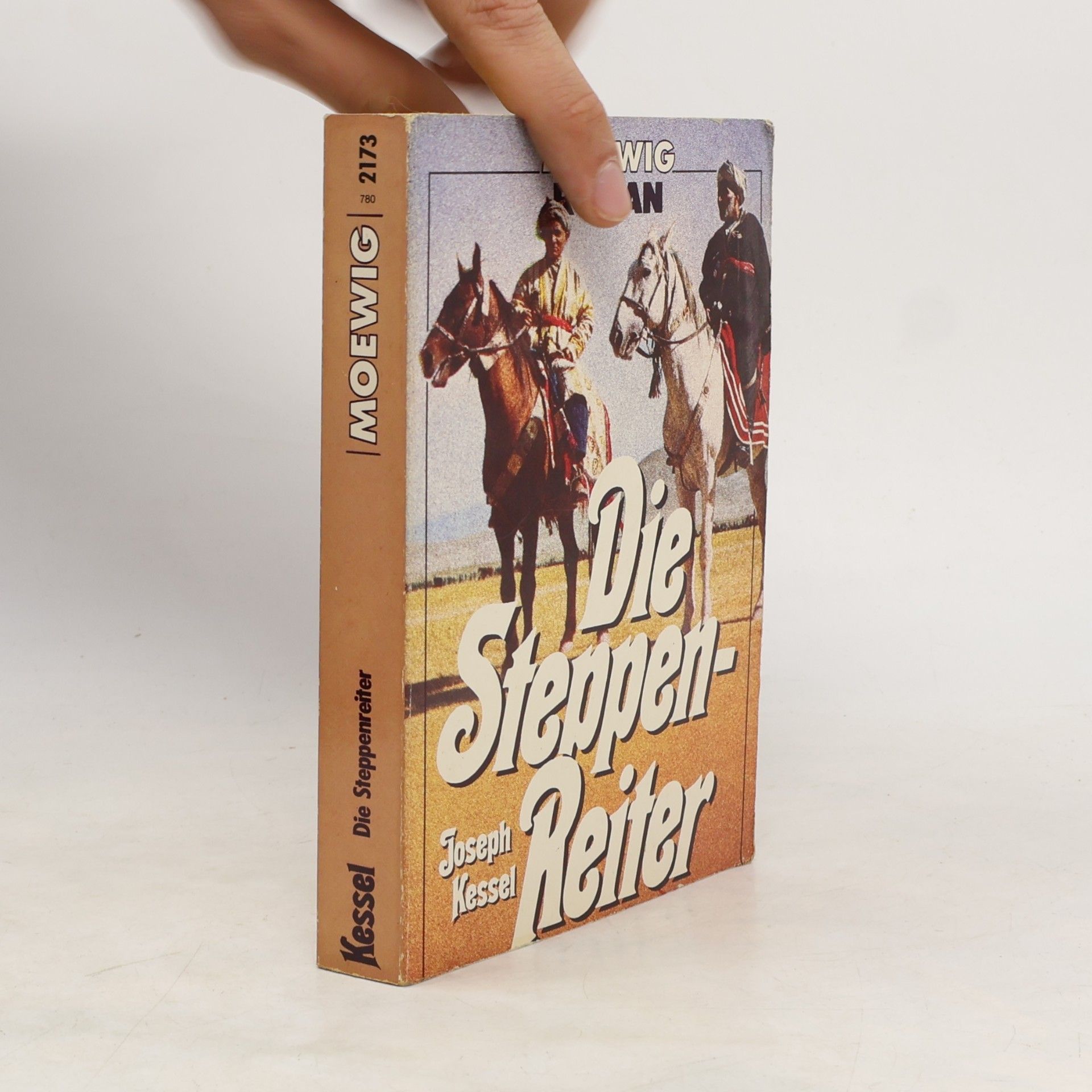 Joseph Kessel Die Steppen Reiter