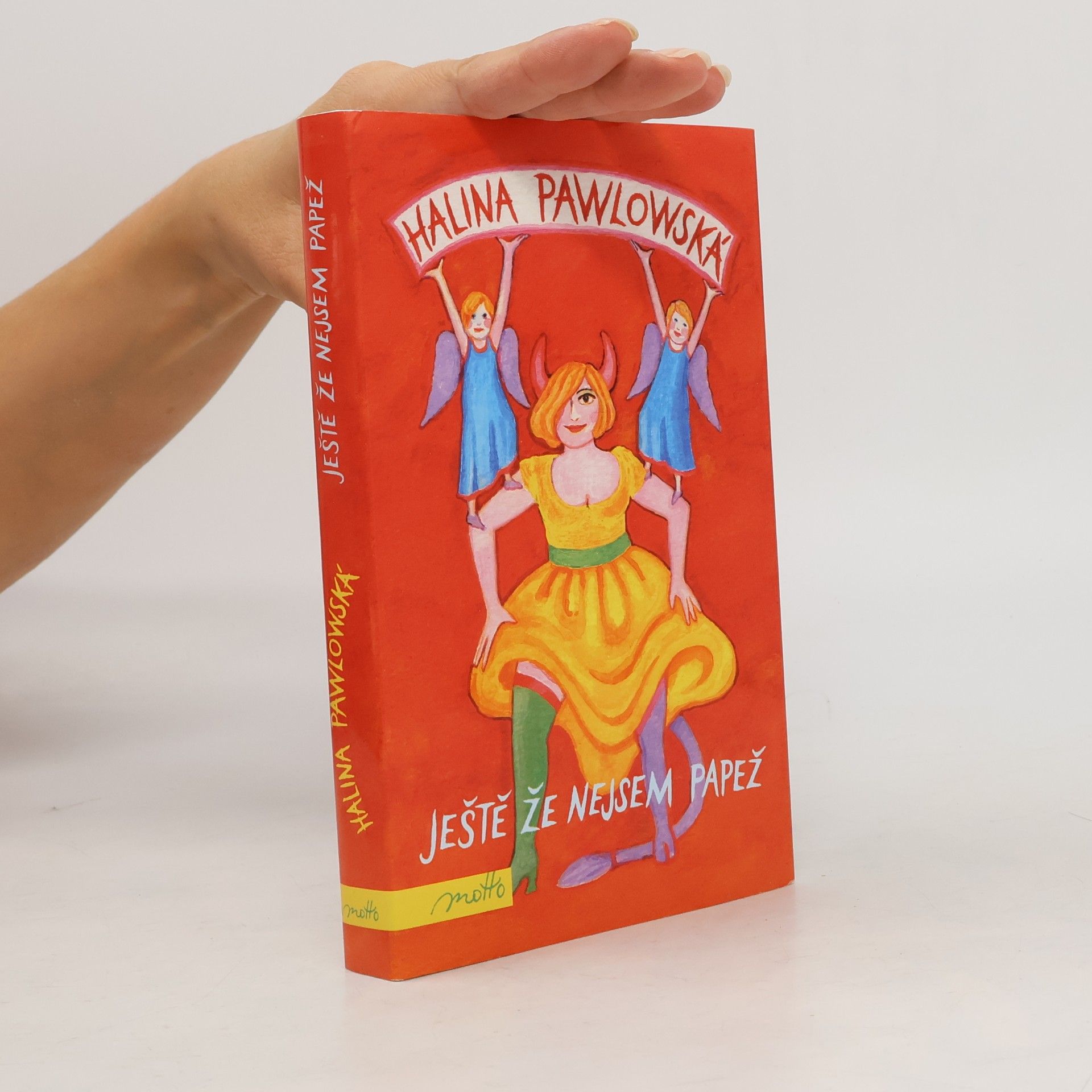 Halina Pawlowská Ještě že nejsem papež