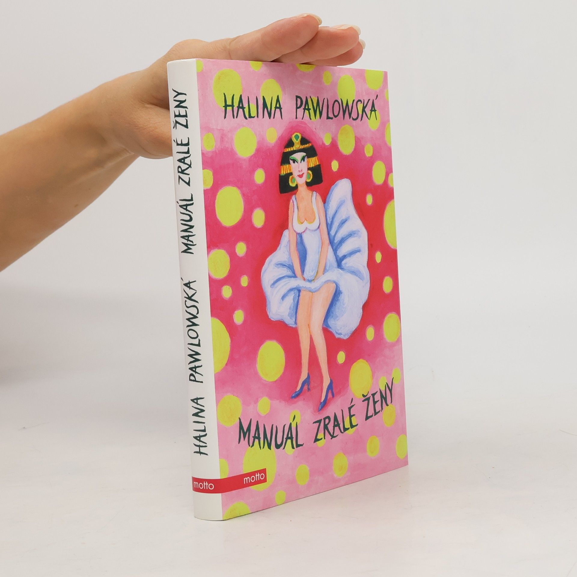 Halina Pawlowská Manuál zralé ženy
