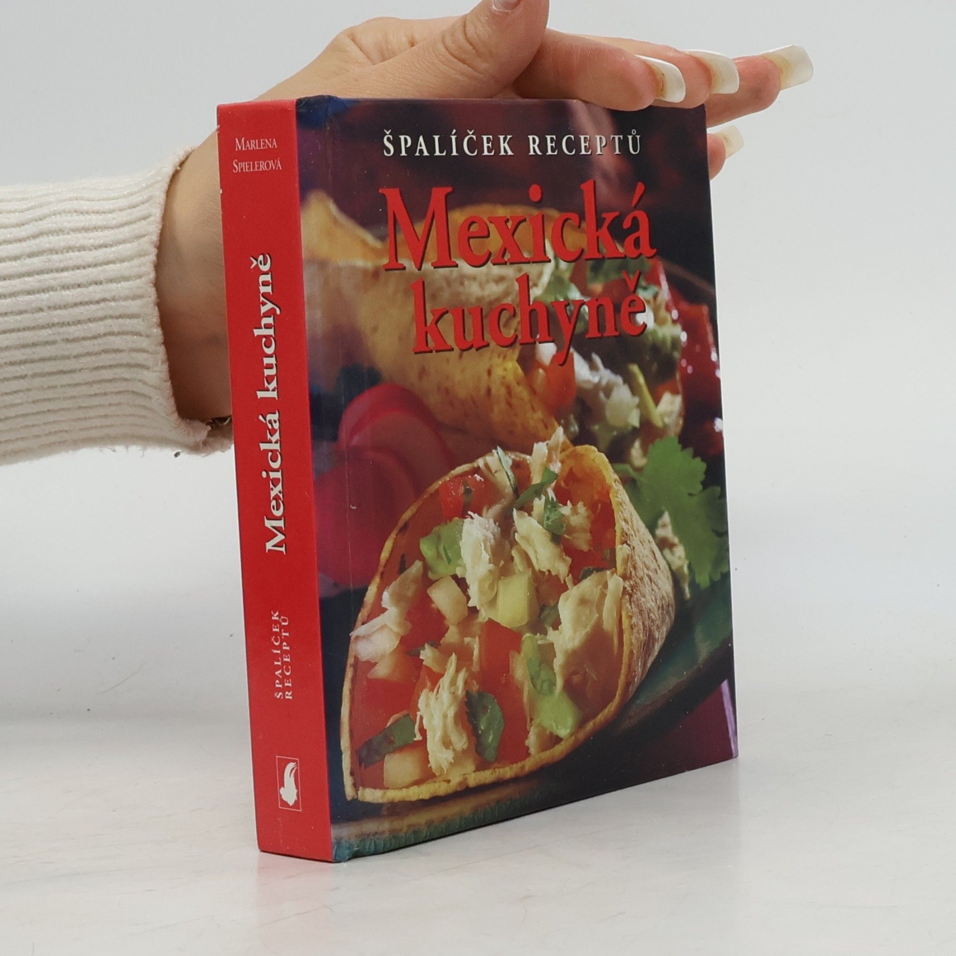 Marlena Spieler Mexická kuchyně