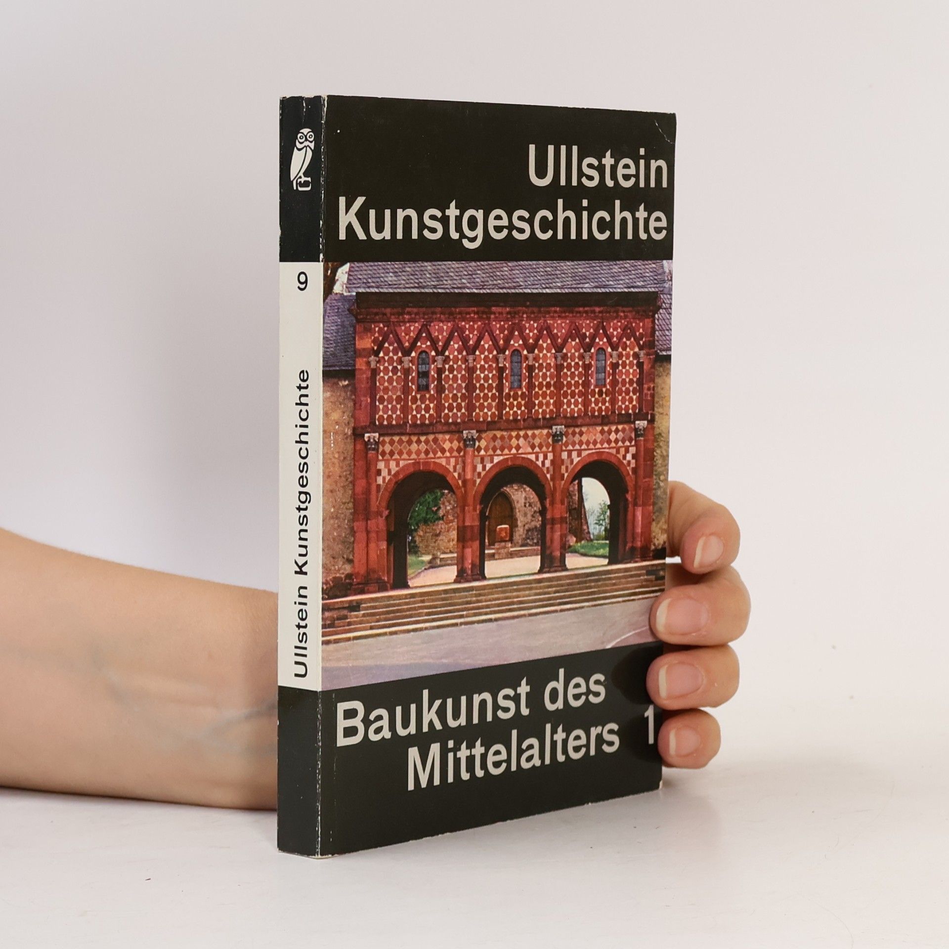 Ernst Adam Ullstein Kunstgeschichte 9. Baukunst des Mittelalters 1