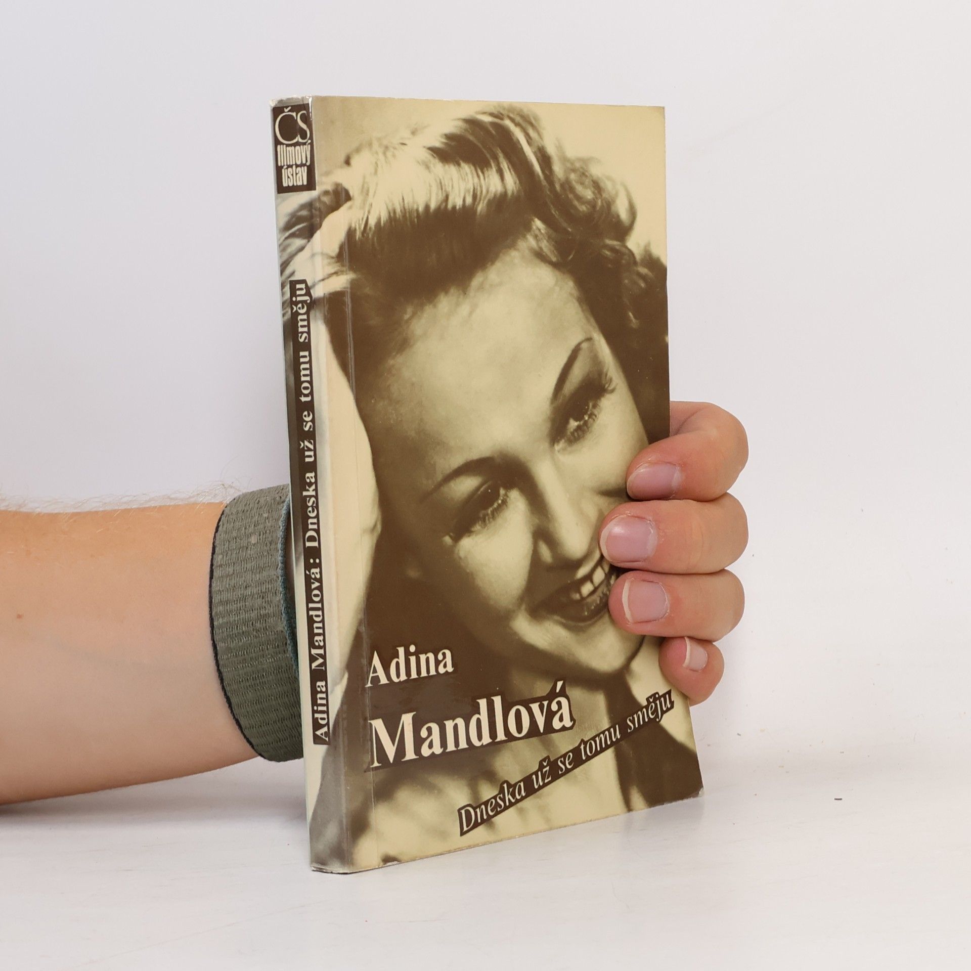 Adina Mandlová Dneska už se tomu směju