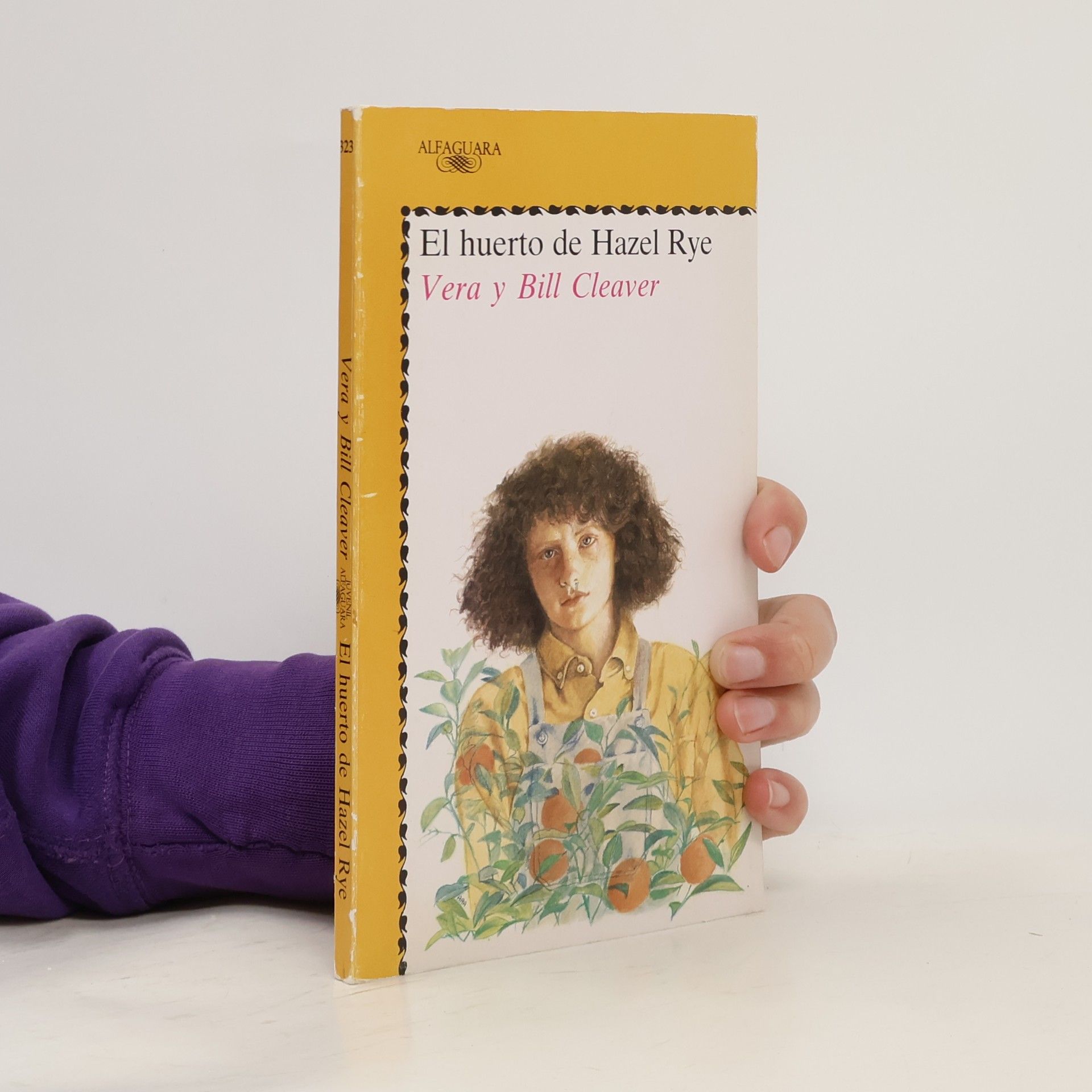 Alfaguara Juvenil - 323: El huerto de Hazel Rye