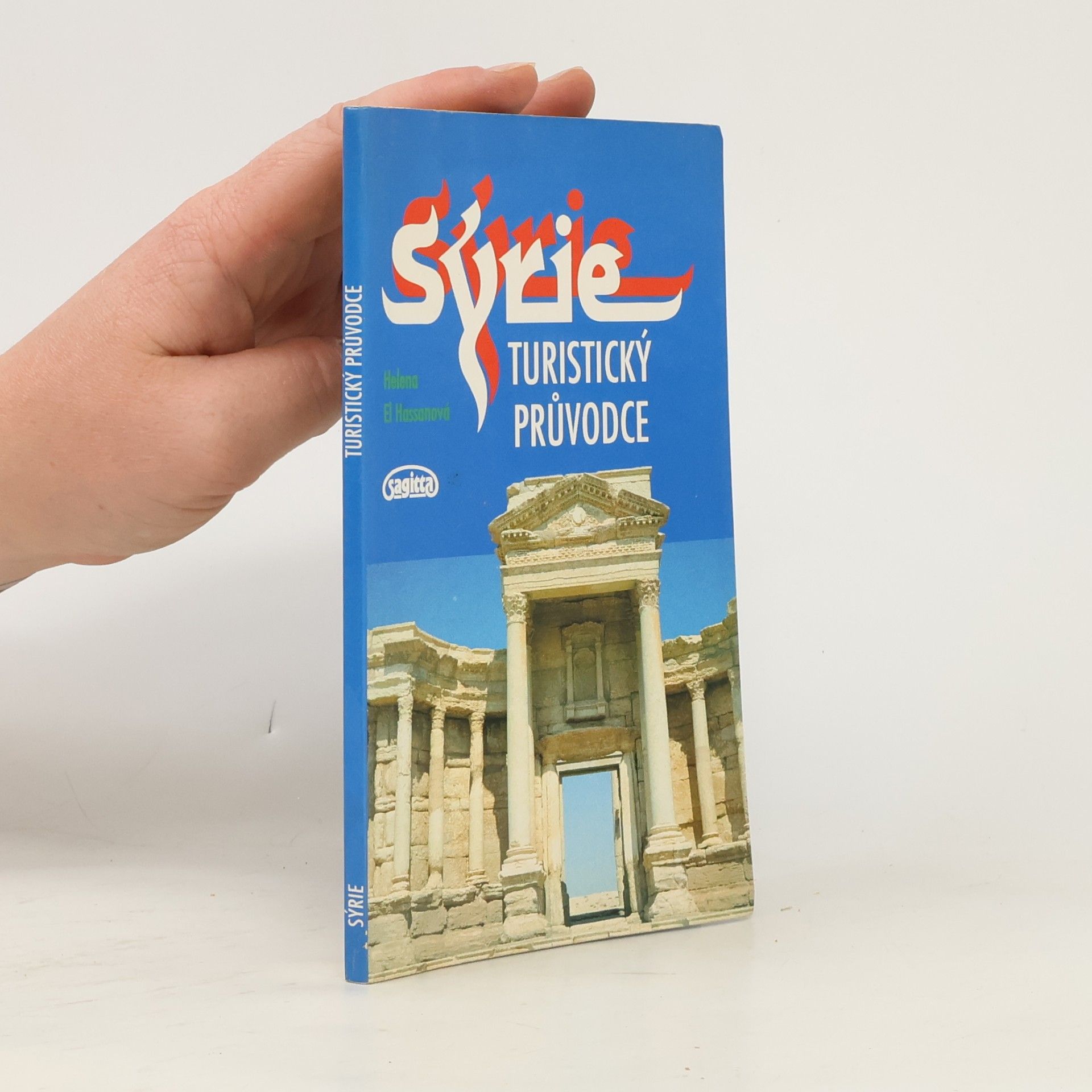 Věra Šimůnková Sýrie. Turistický průvodce